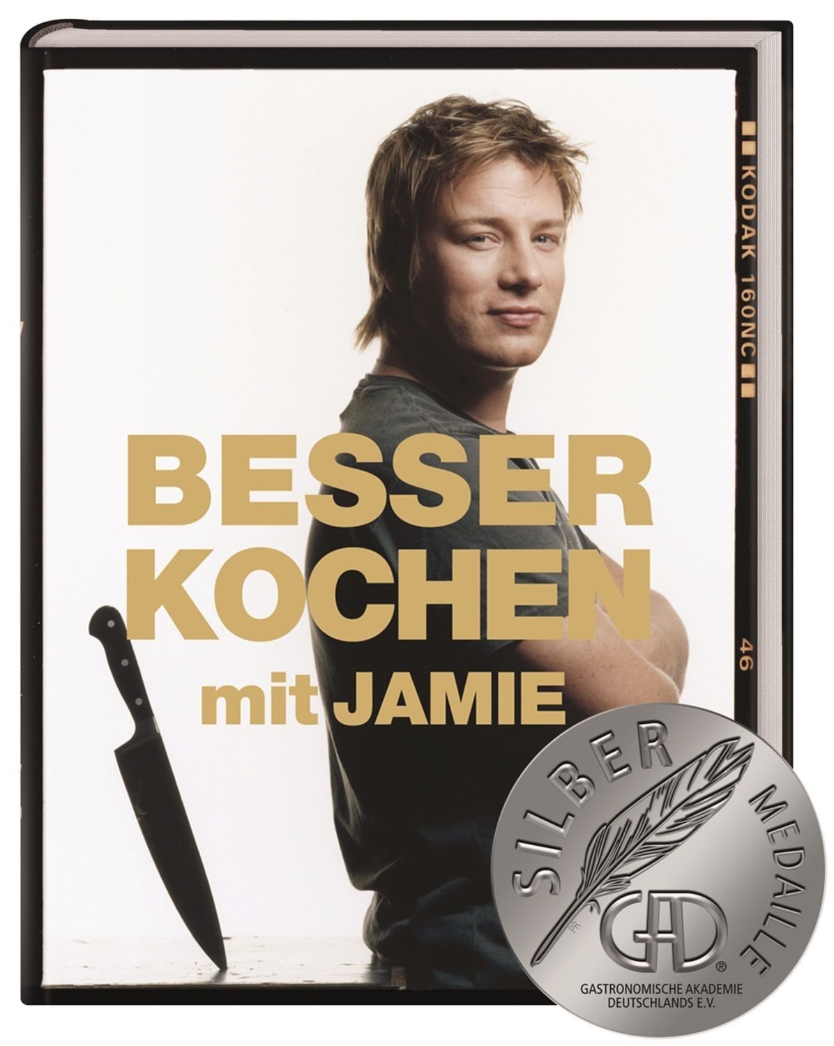 Besser kochen mit Jamie Oliver / Jamie Oliver