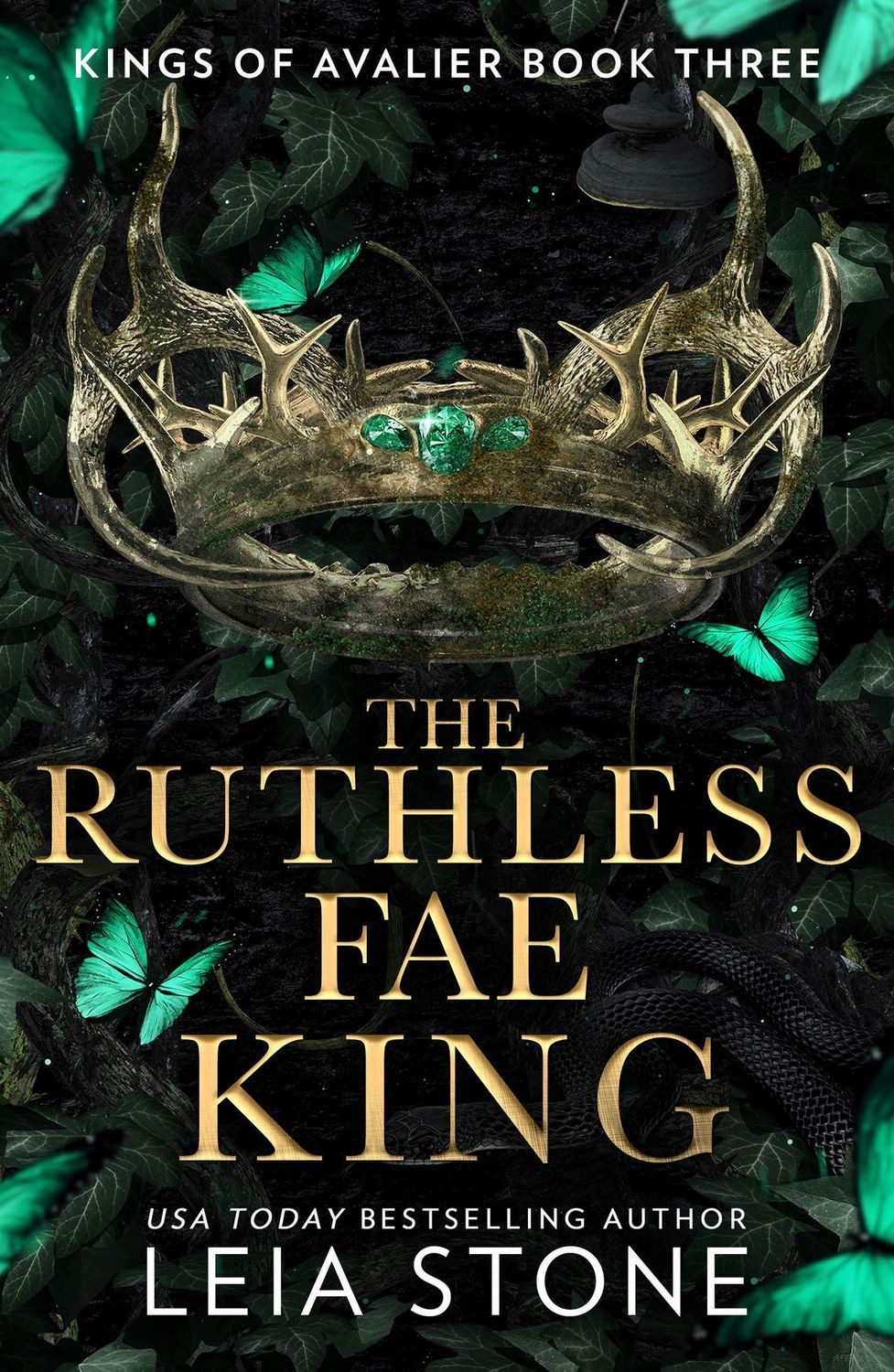 The Ruthless Fae King / Leia Stone