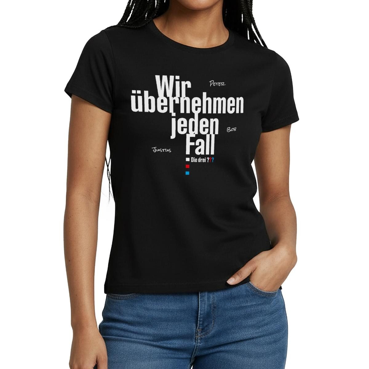 T-Shirt Die Drei Fragezeichen Wir Übernehmen Jeden Fall Spruch Frauen T-Shirt