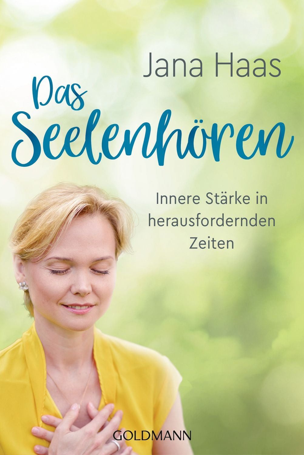 Das Seelenhören / Jana Haas