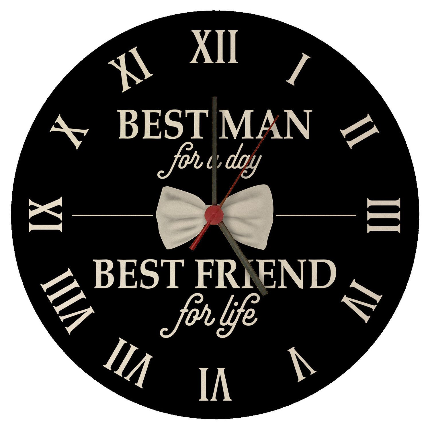 Wanduhr Trauzeuge Wanduhr aus MDF mit Spruch Best Man for a day