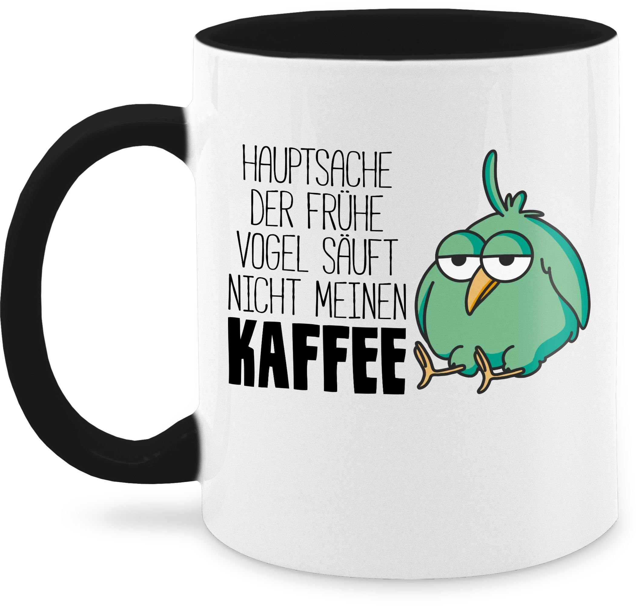 Shirtracer Tasse »Hauptsache der frühe Vogel säuft nicht meinen Kaffee -  Kaffeetasse mit Spruch - Tasse zweifarbig«, Keramik, Statement Teetasse  online kaufen | OTTO