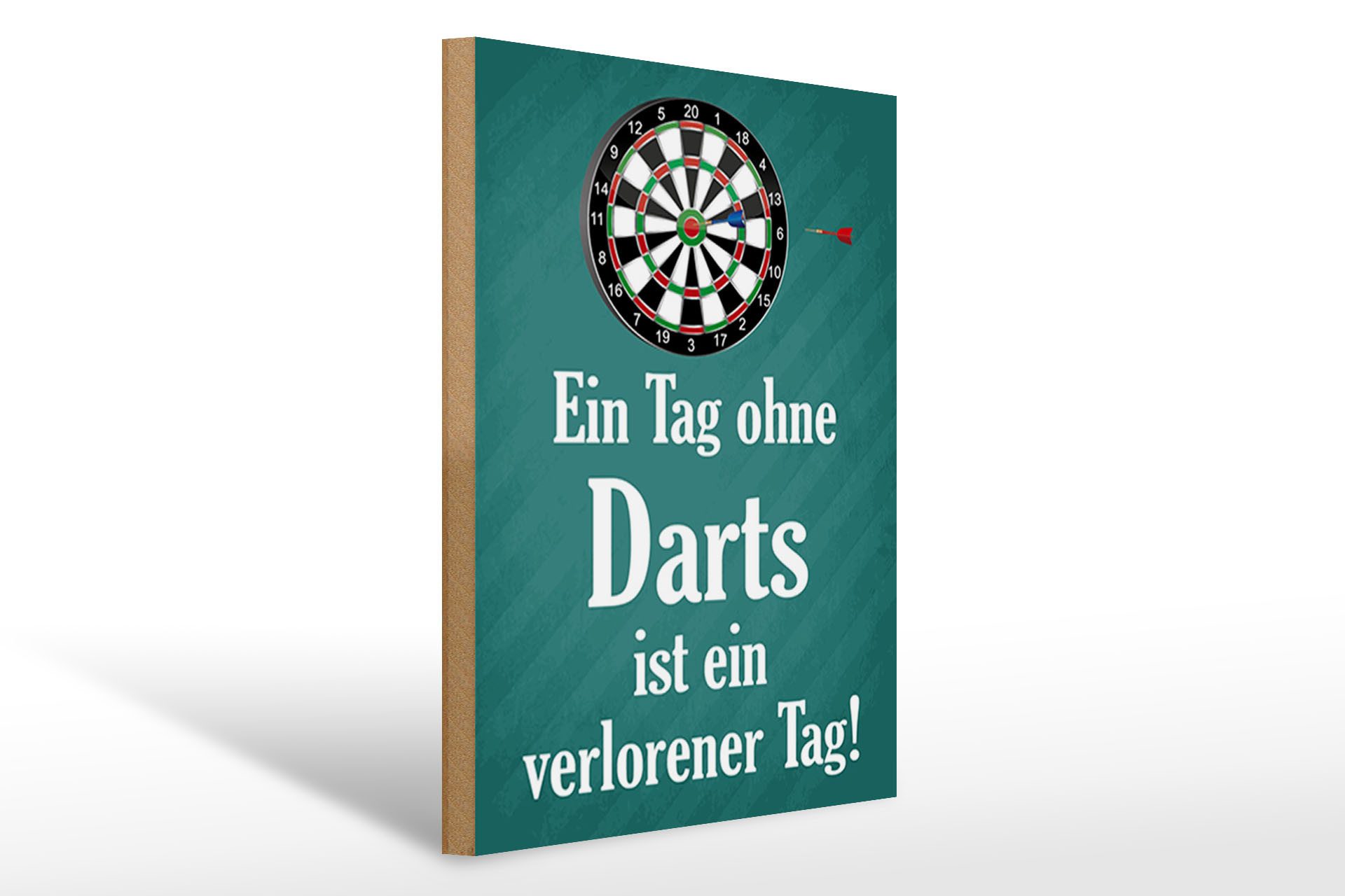 Femer GmbH Holzbild Spruch 30x40cm Tag ohne Darts verlorener Tag
