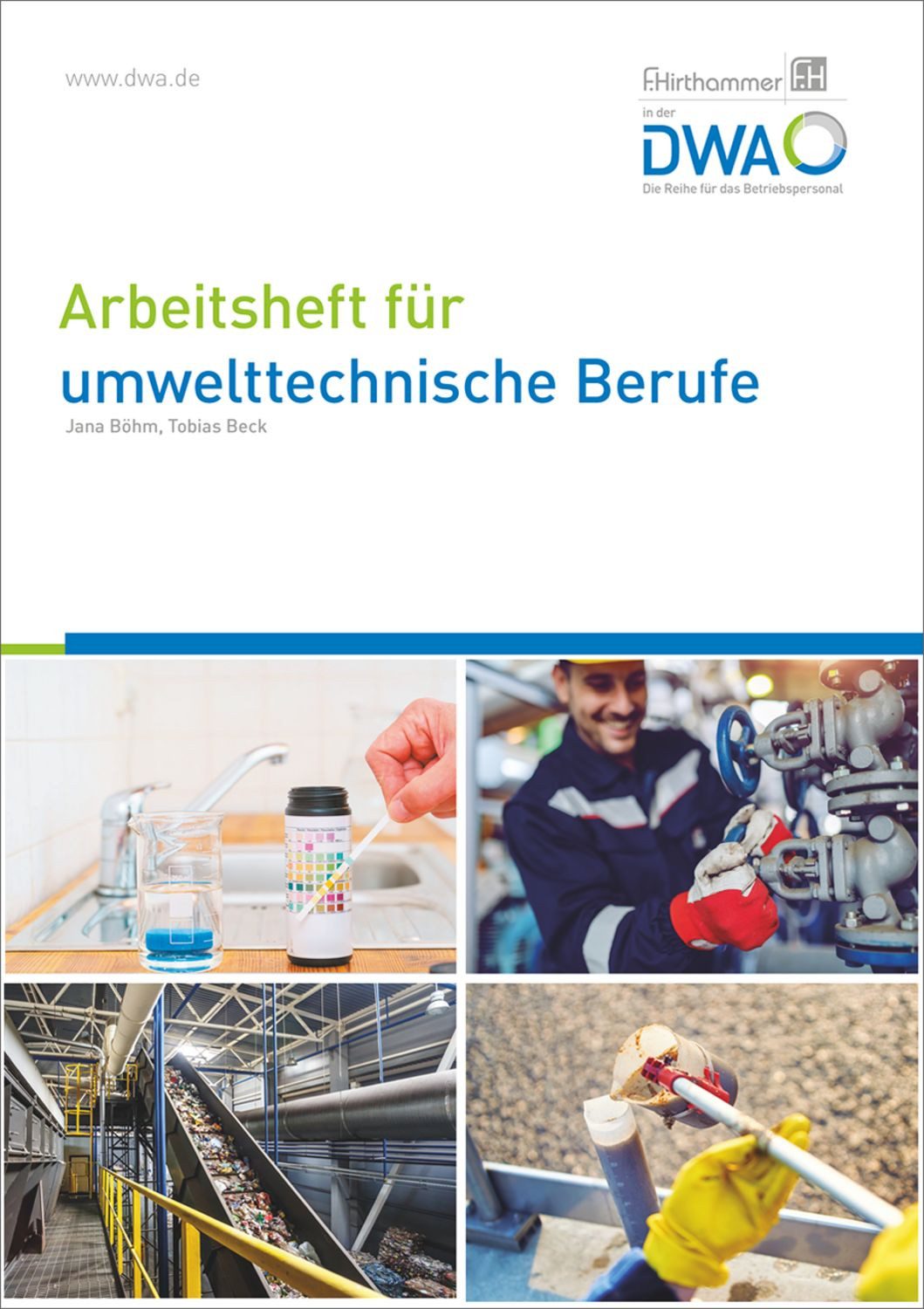 Arbeitsheft für umwelttechnische Berufe / Jana Böhm, Tobias Beck