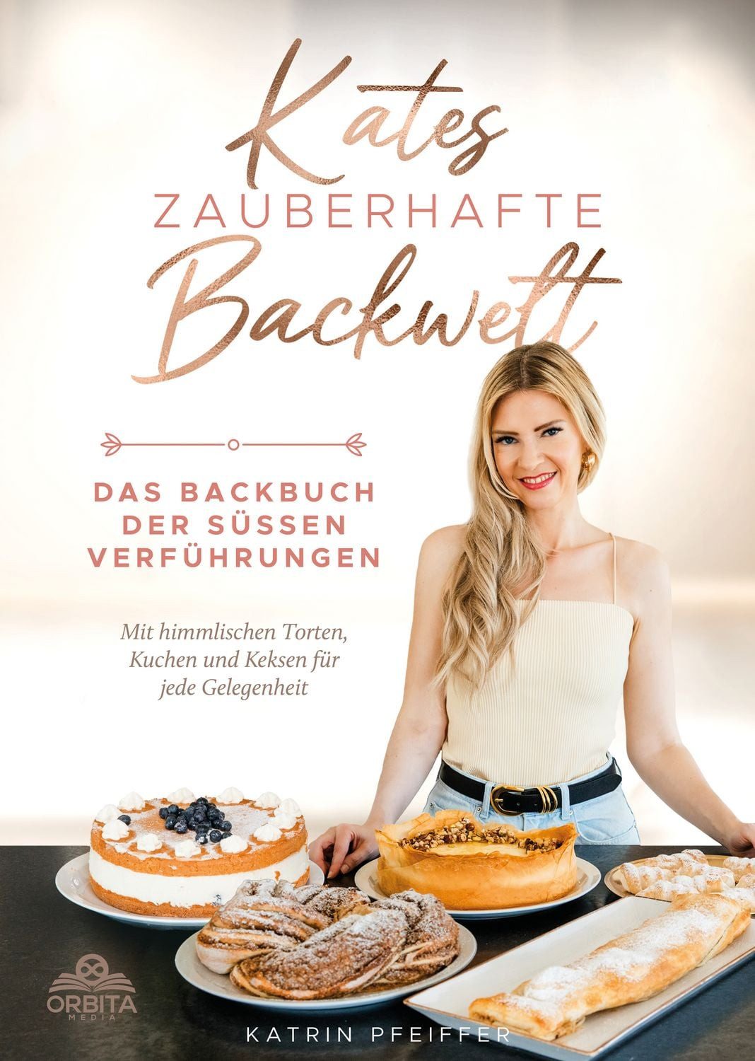Kates Zauberhafte Backwelt / Katrin Pfeiffer