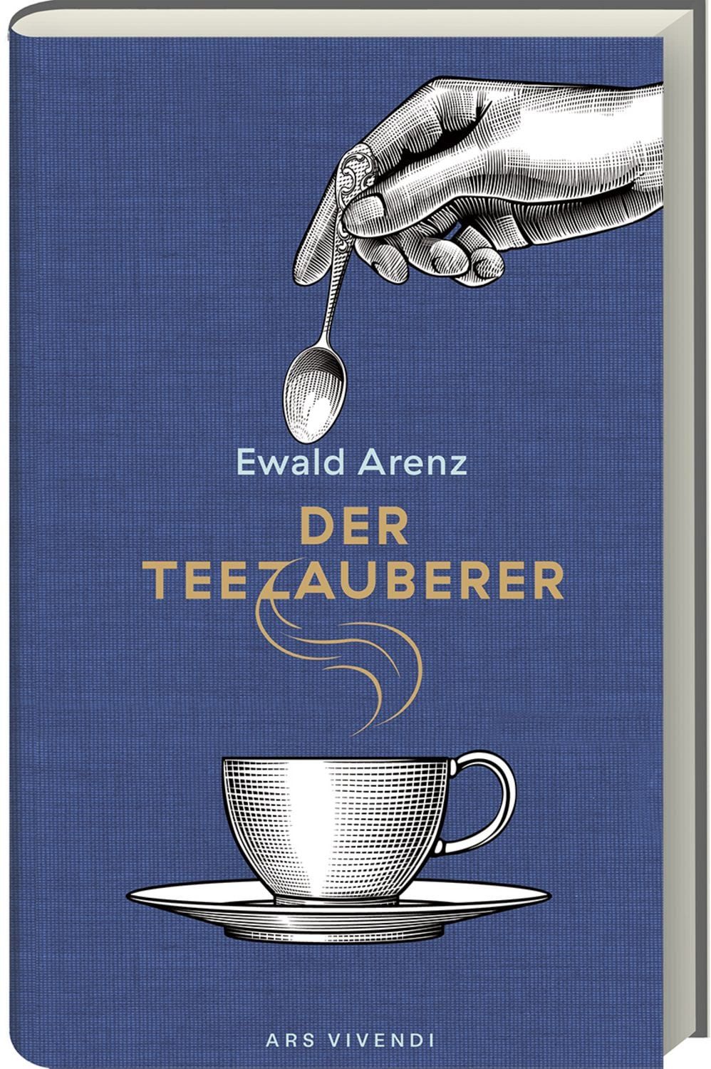 Der Teezauberer / Ewald Arenz