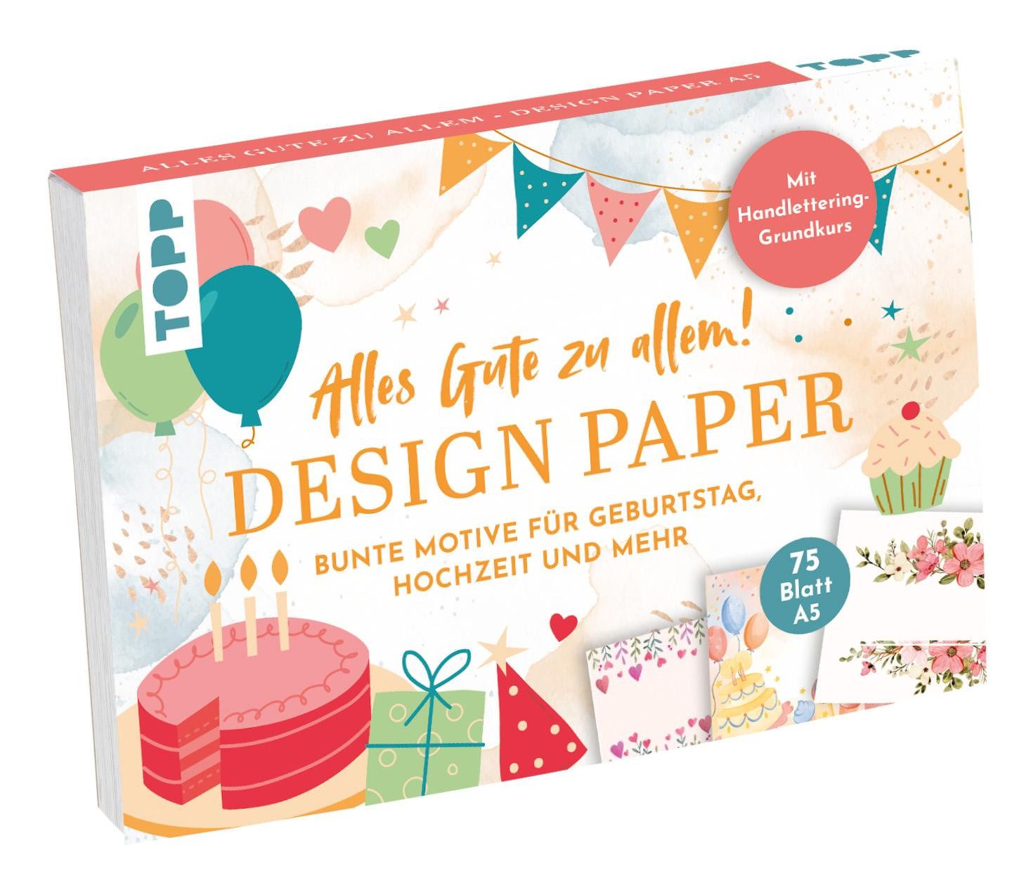 Grußkarten Design Paper A5 Alles Gute zu allem. Mit Handlettering-Grundkurs
