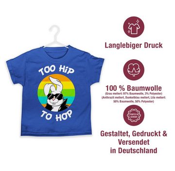Shirtracer T-Shirt Too hip to hop Hase Geschenk Ostern