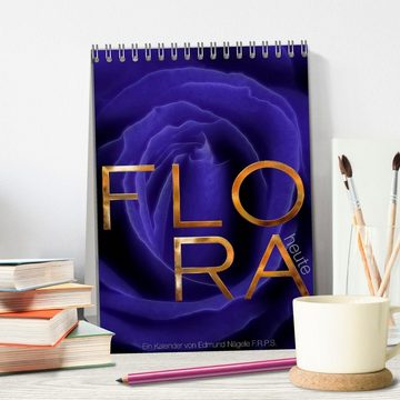 CALVENDO Wandkalender FLORA heute (Tischkalender 2024 DIN A5 hoch), CALVENDO Monatskalender