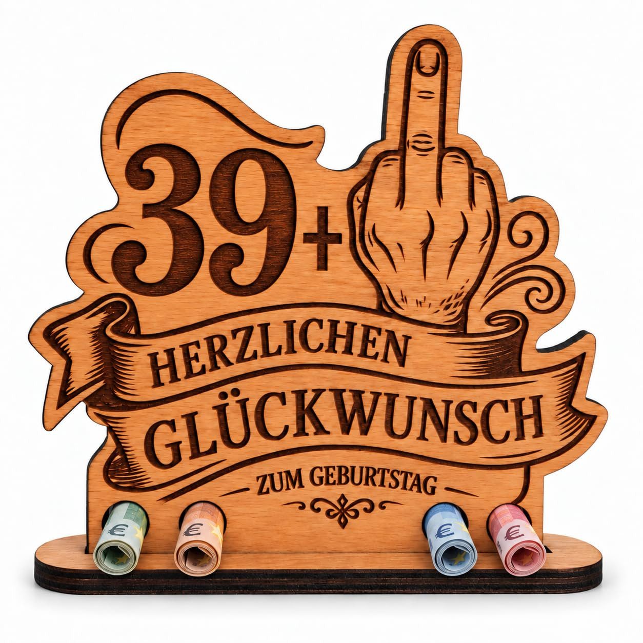 DARO Design Dekoobjekt Geldgeschenk Geburtstag Holzaufsteller Handmotiv mit Humor (Dekoration, 40. Geburtstag – 39+ mit Handmotiv – Geldscheinhalter), 20 cm breit, 8 mm Buchensperrholz