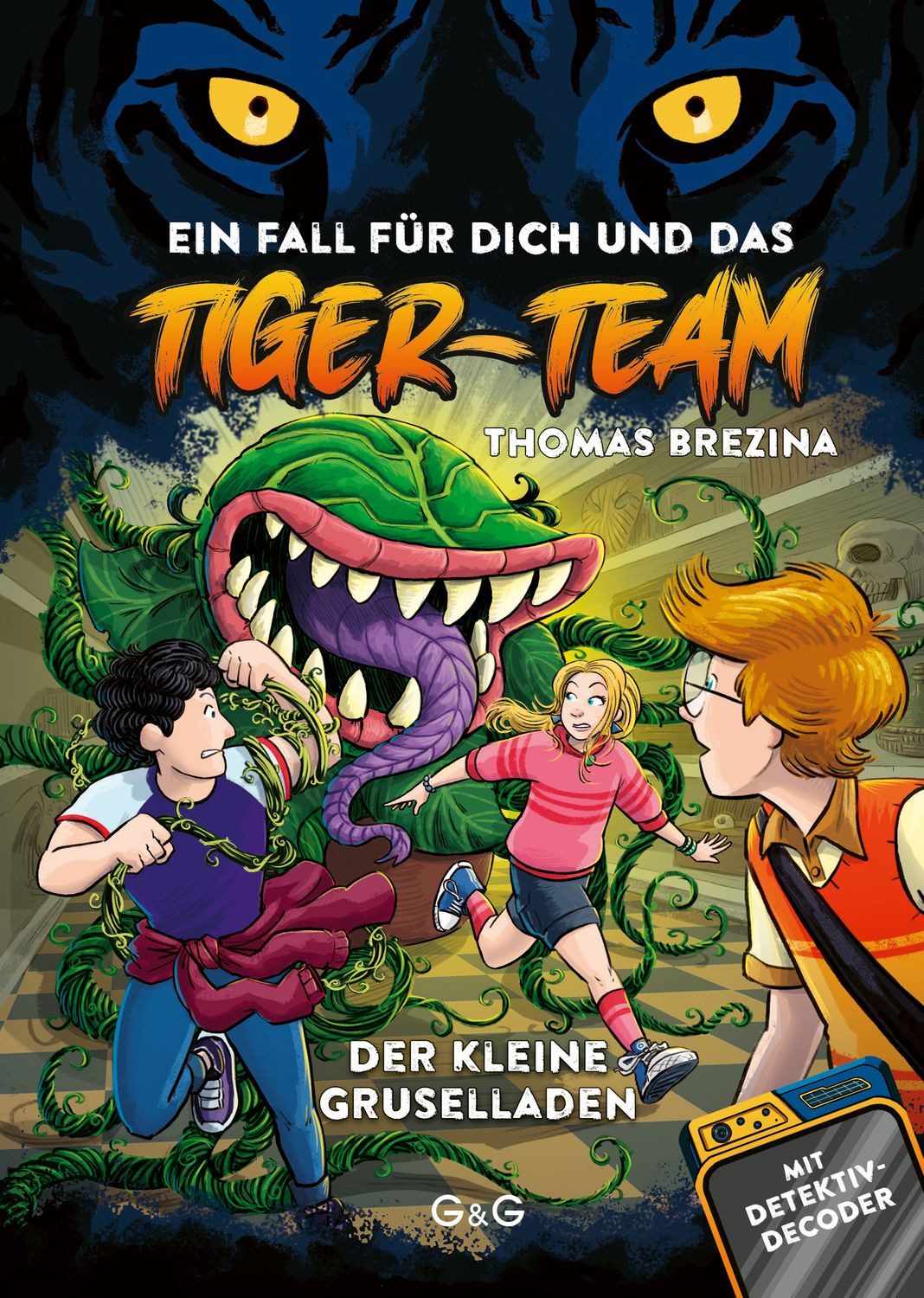 Tiger-Team – Der kleine Gruselladen / Thomas Brezina