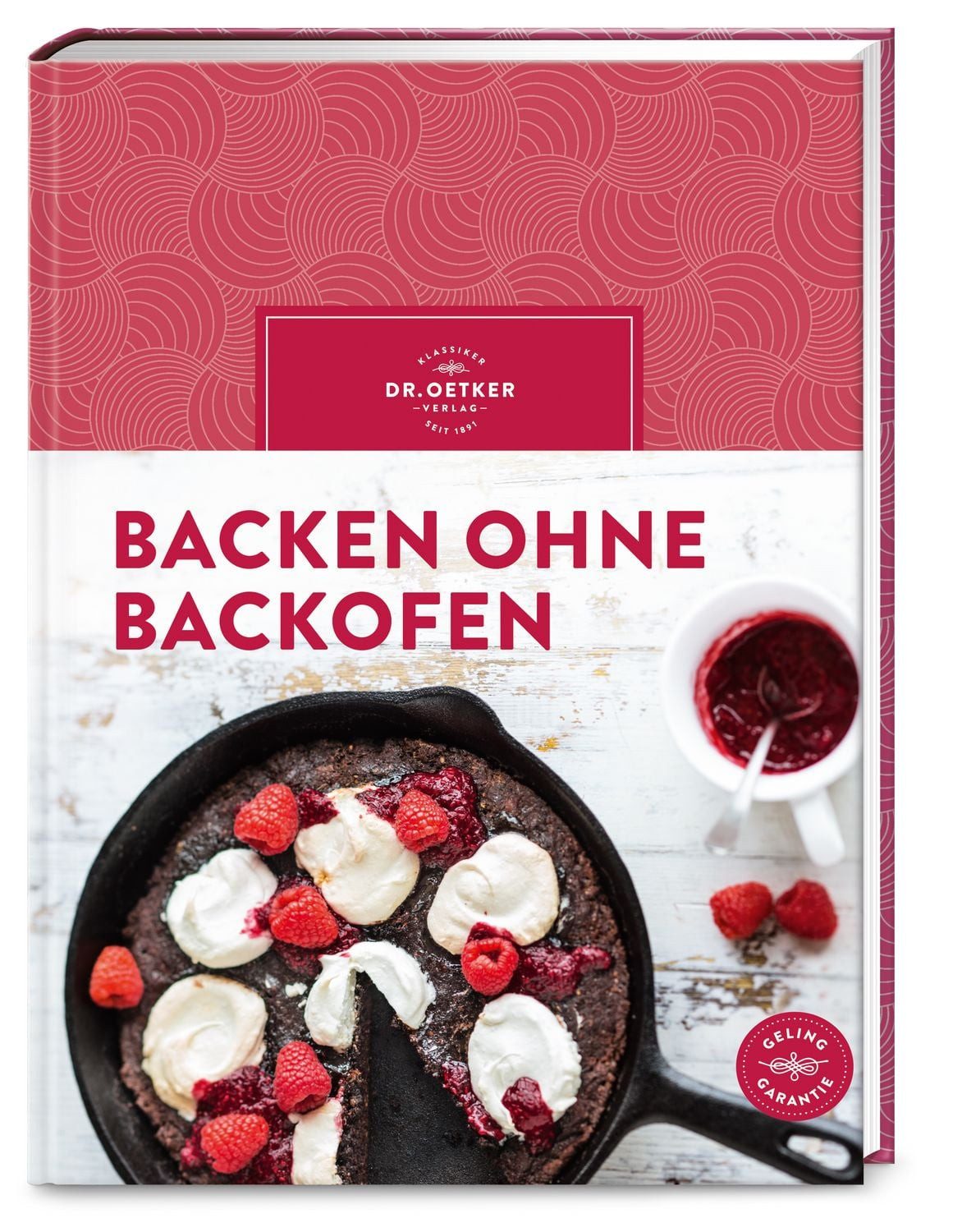 Backen ohne Backofen / Dr.Oetker