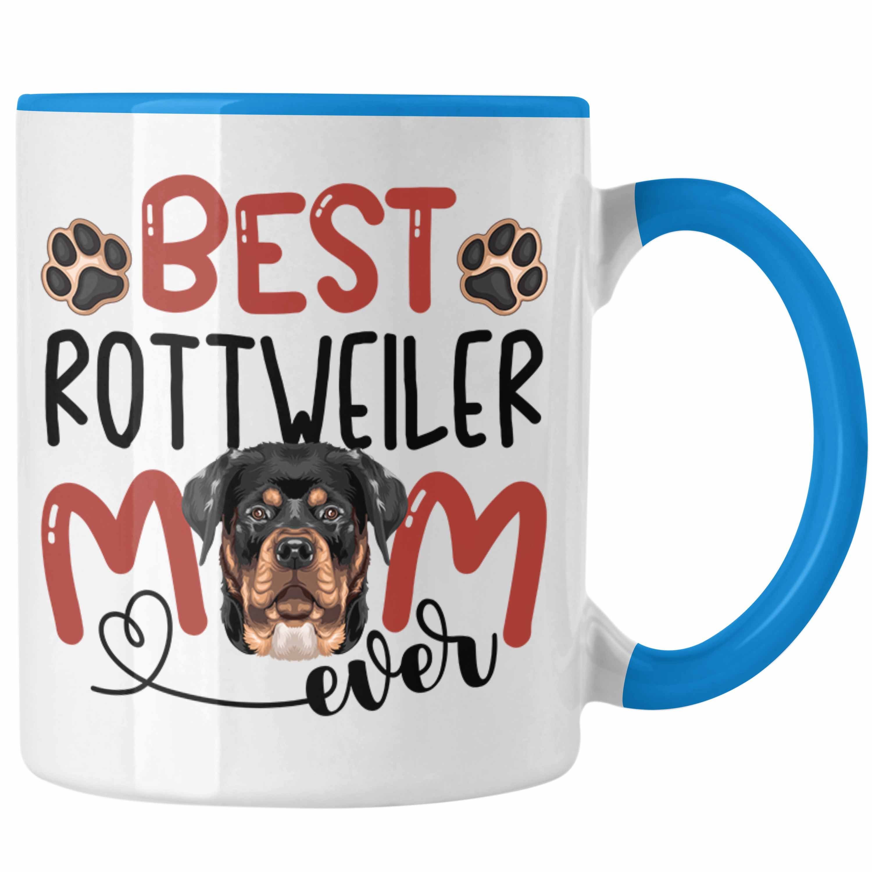 Trendation Tasse Rottweiler Mom Besitzerin Geschenkidee Spruch Blau Geschenk Lustiger Tasse