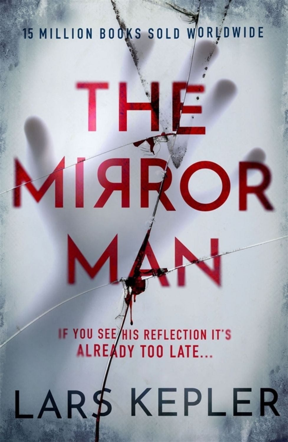 The Mirror Man / Lars Kepler