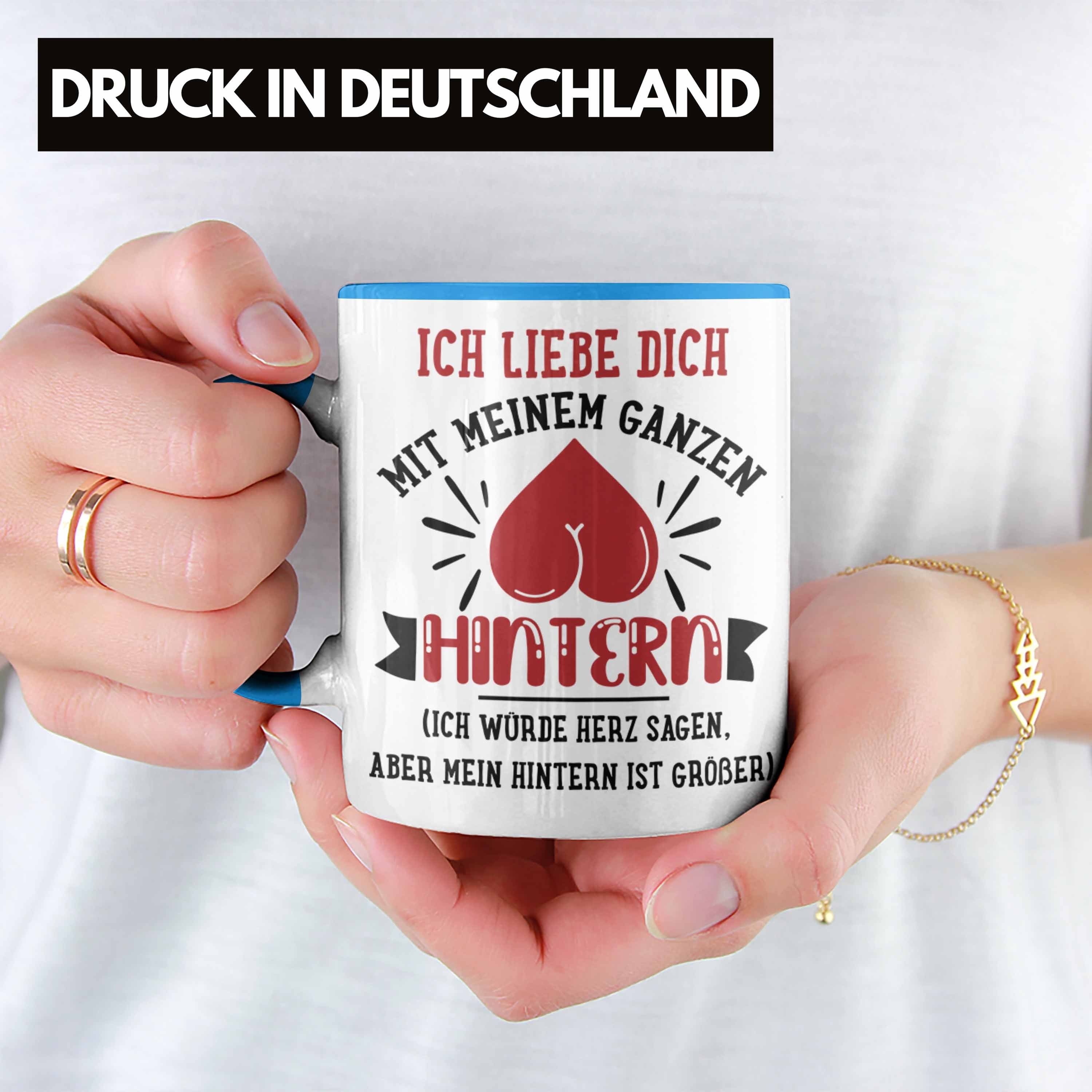 Kaffeetasse Geschenk mit Blau Trendation für Tasse Sprüchen Trendation Freund Spruch Valentinstag Liebe Tasse -