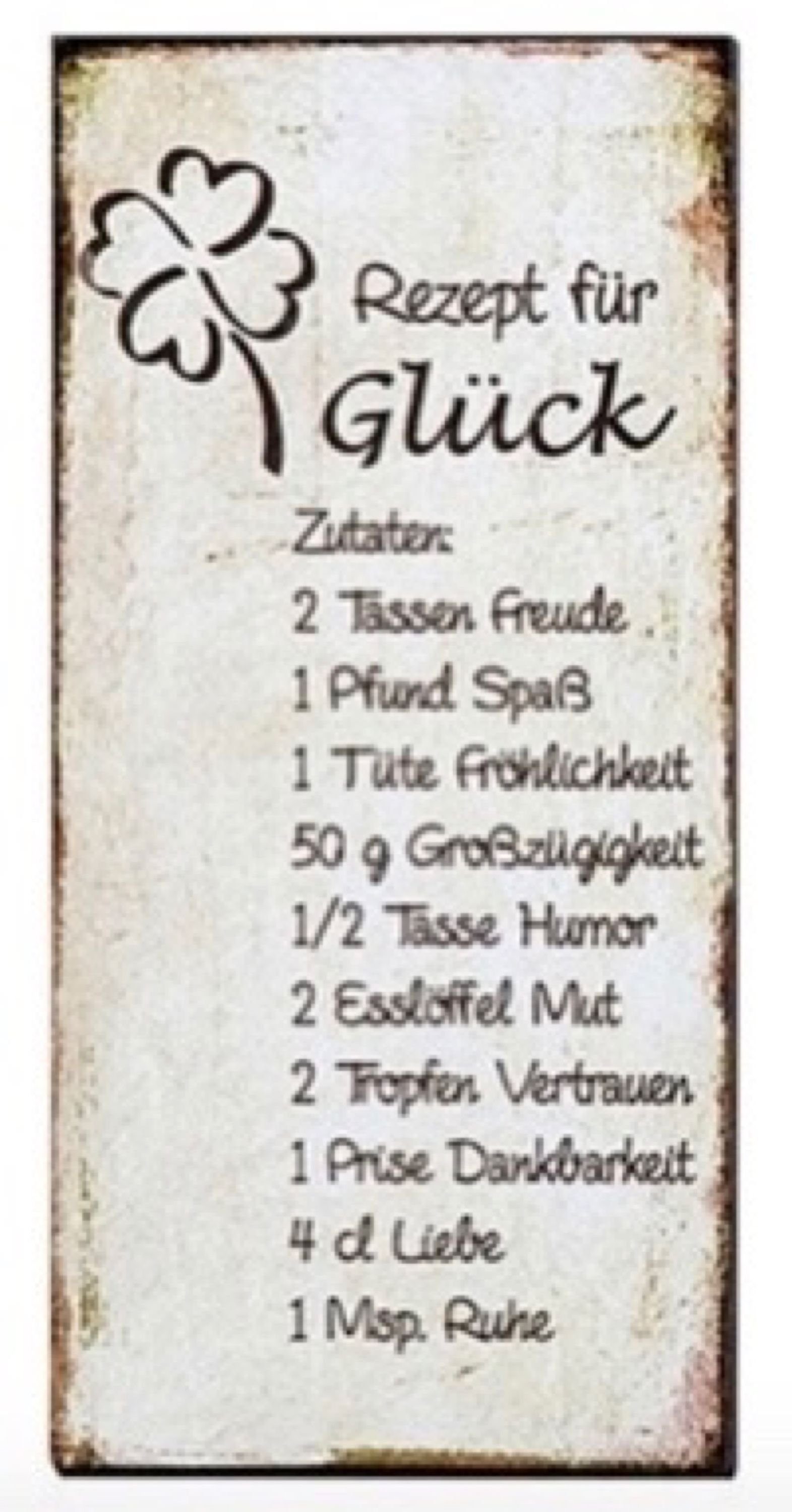 Metallschild, Vintage Retro Blechschild mit Spruch REZEPT FÜR GLÜCK