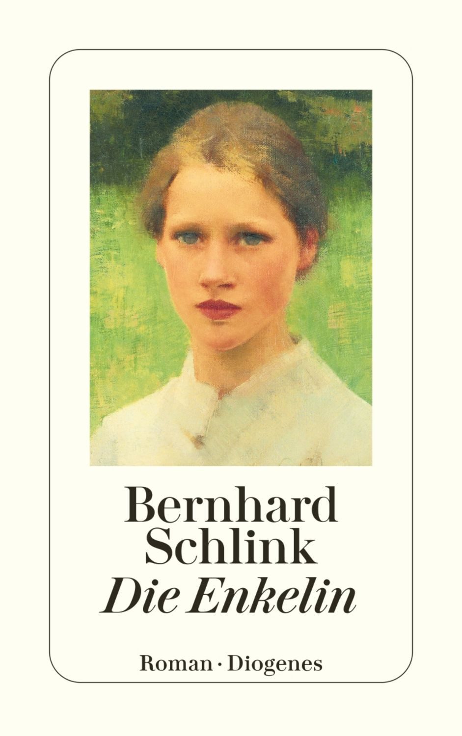 Die Enkelin / Bernhard Schlink