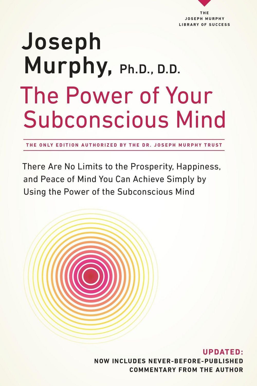 The Power of Your Subconscious Mind / Dr. Joseph Murphy