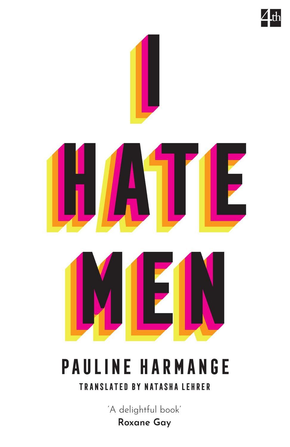 I Hate Men / Pauline Harmange