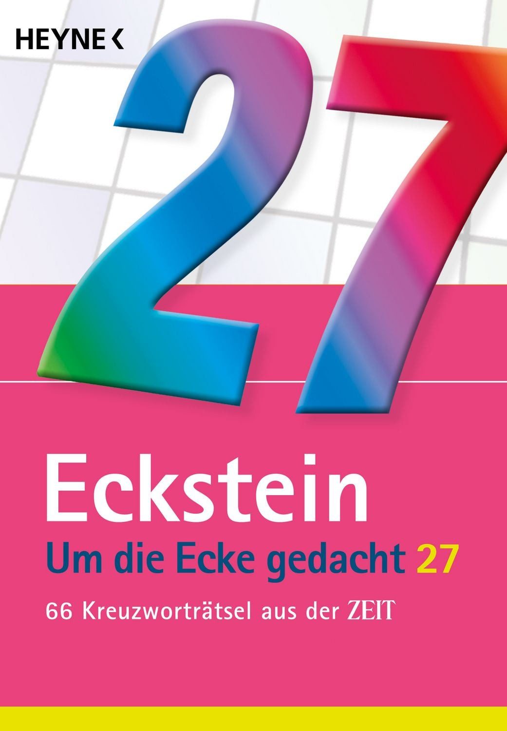 Um die Ecke gedacht 27 / Eckstein
