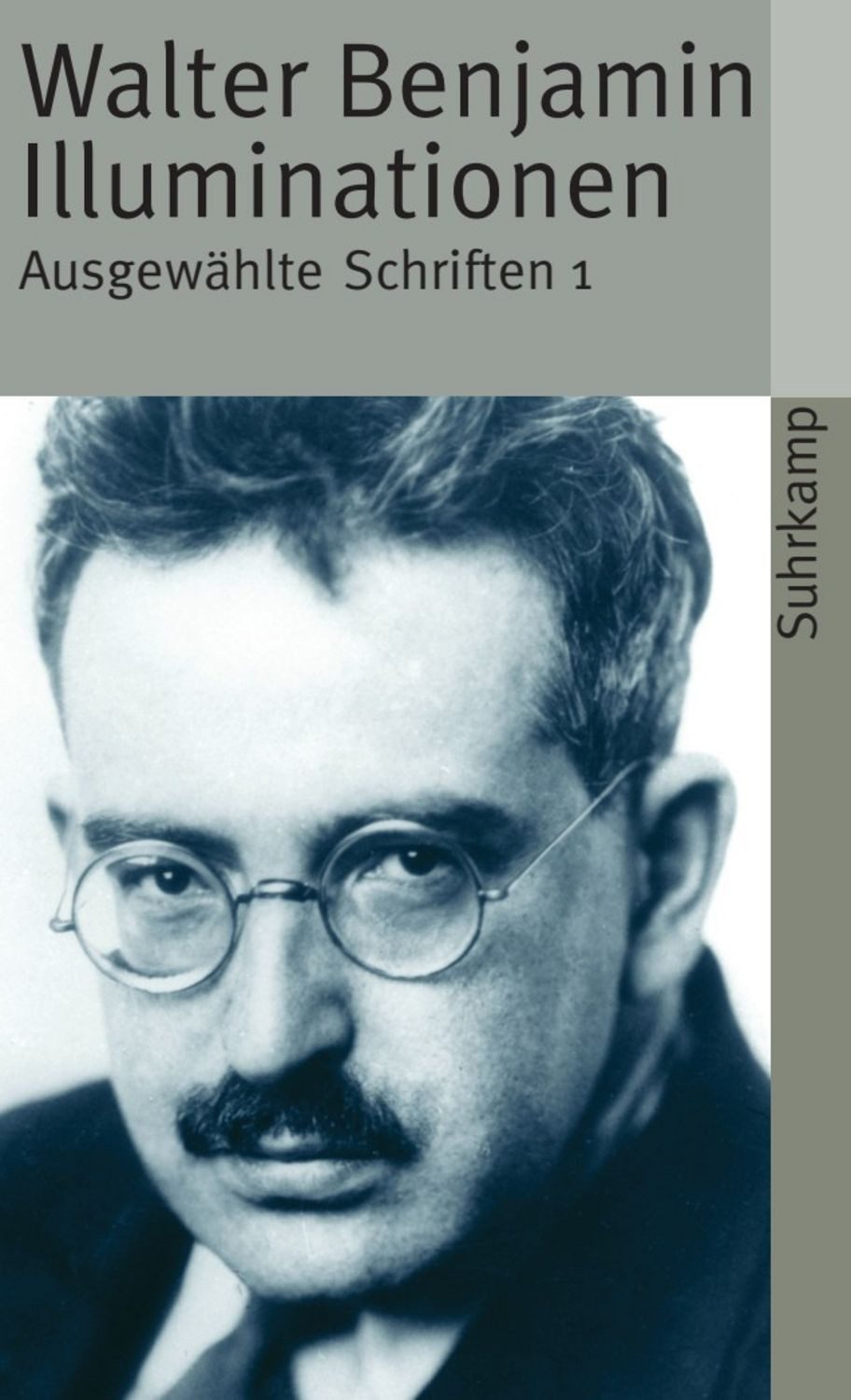 Illuminationen / Walter Benjamin