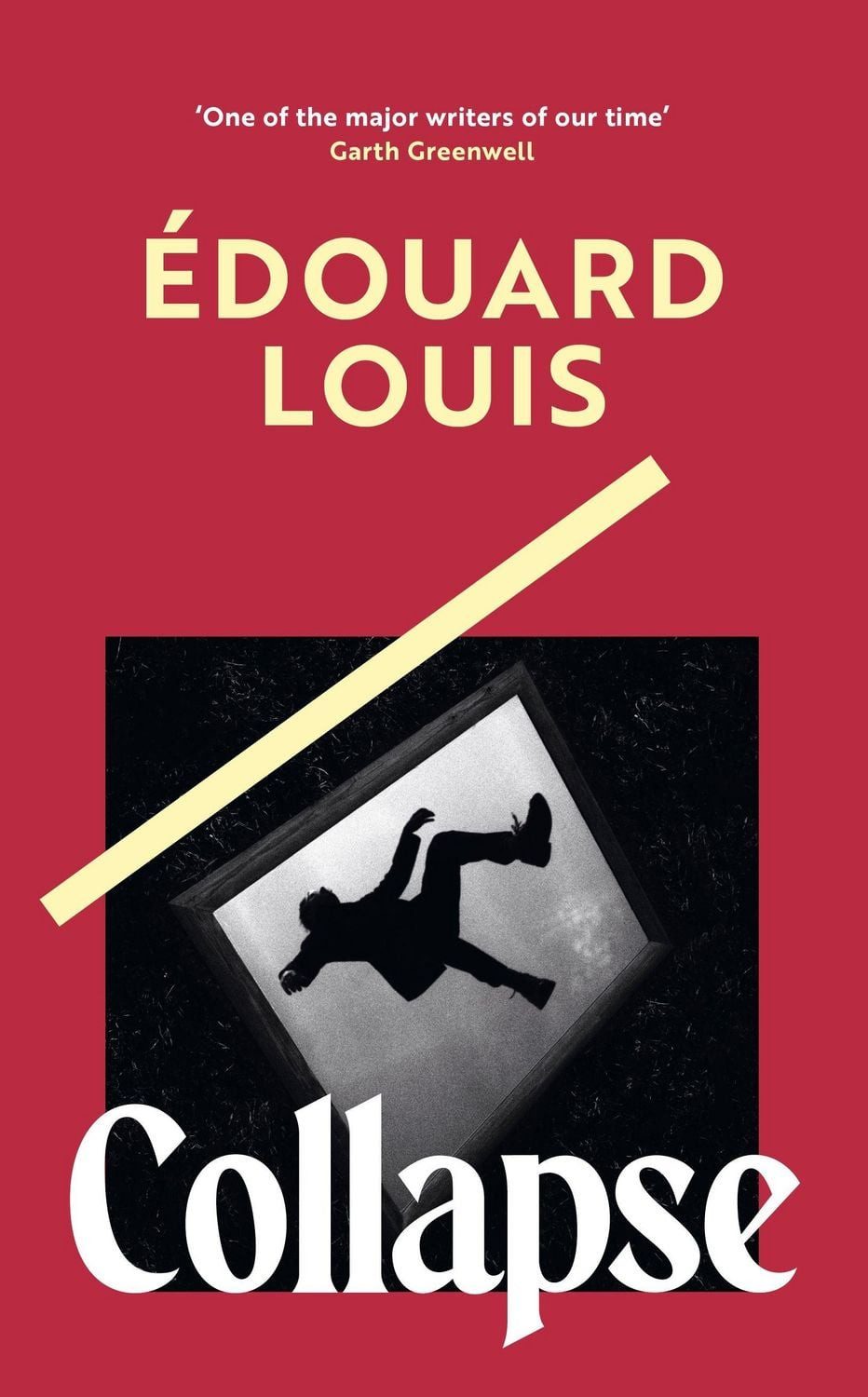 Collapse / Édouard Louis