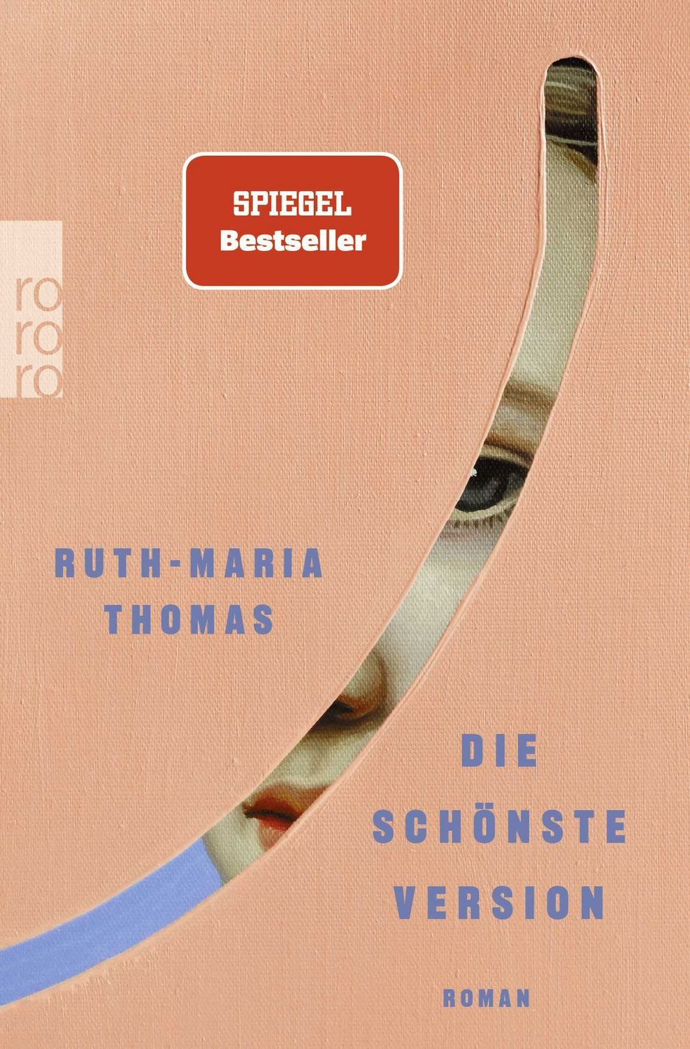 Die schönste Version / Ruth-Maria Thomas