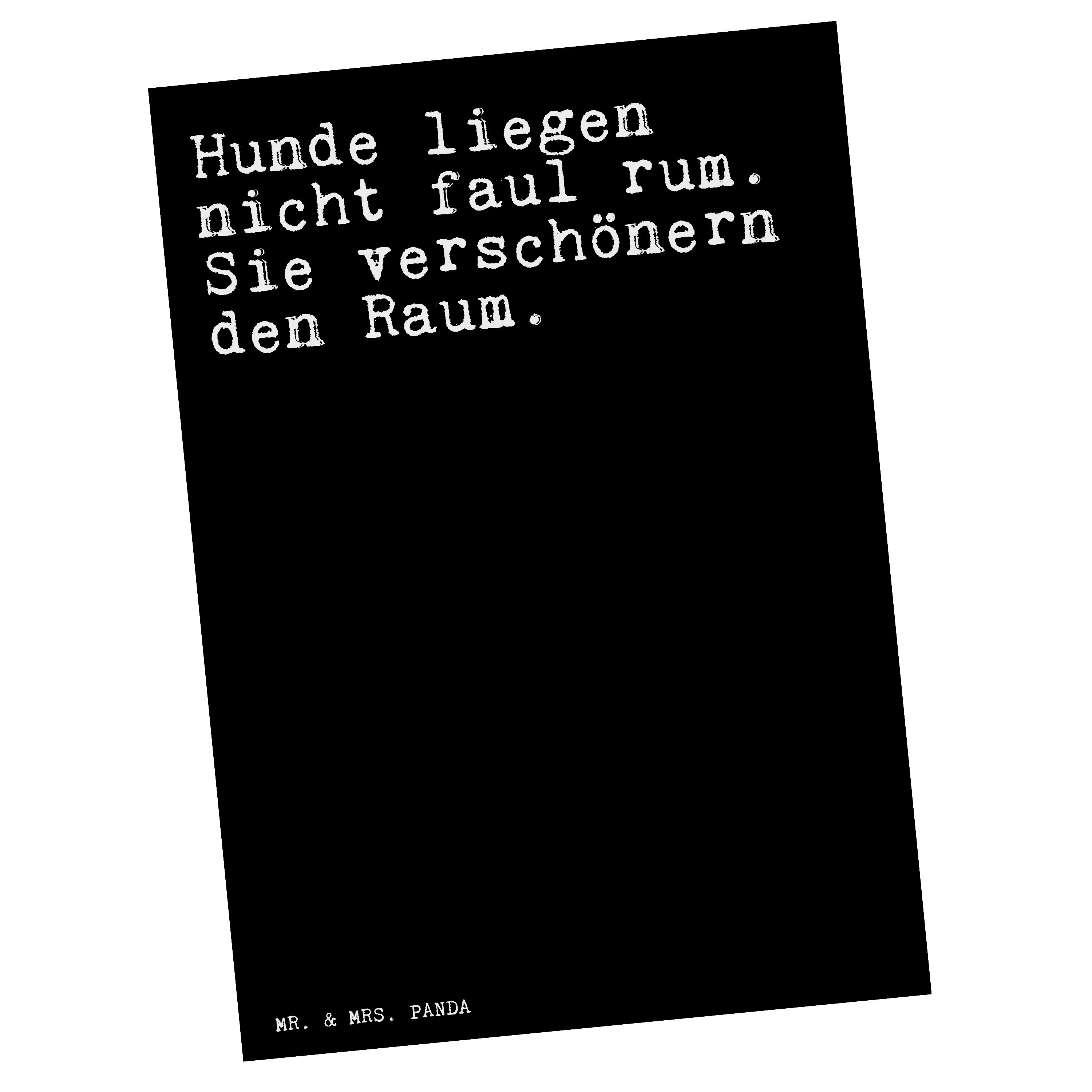 Mr. & Mrs. Panda Postkarte »Hunde liegen nicht faul... Schwarz