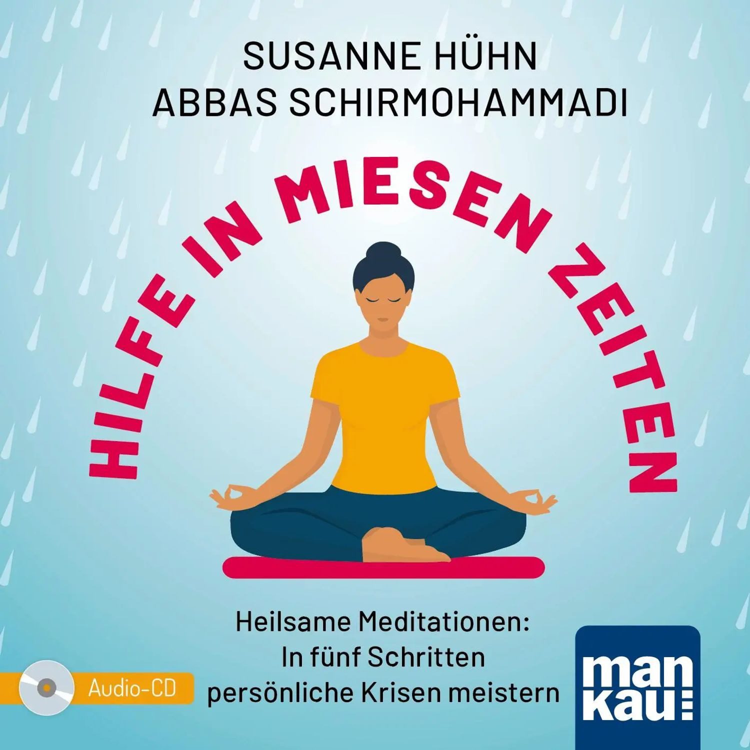 Hörspiel Hilfe in miesen Zeiten. Audio-CD