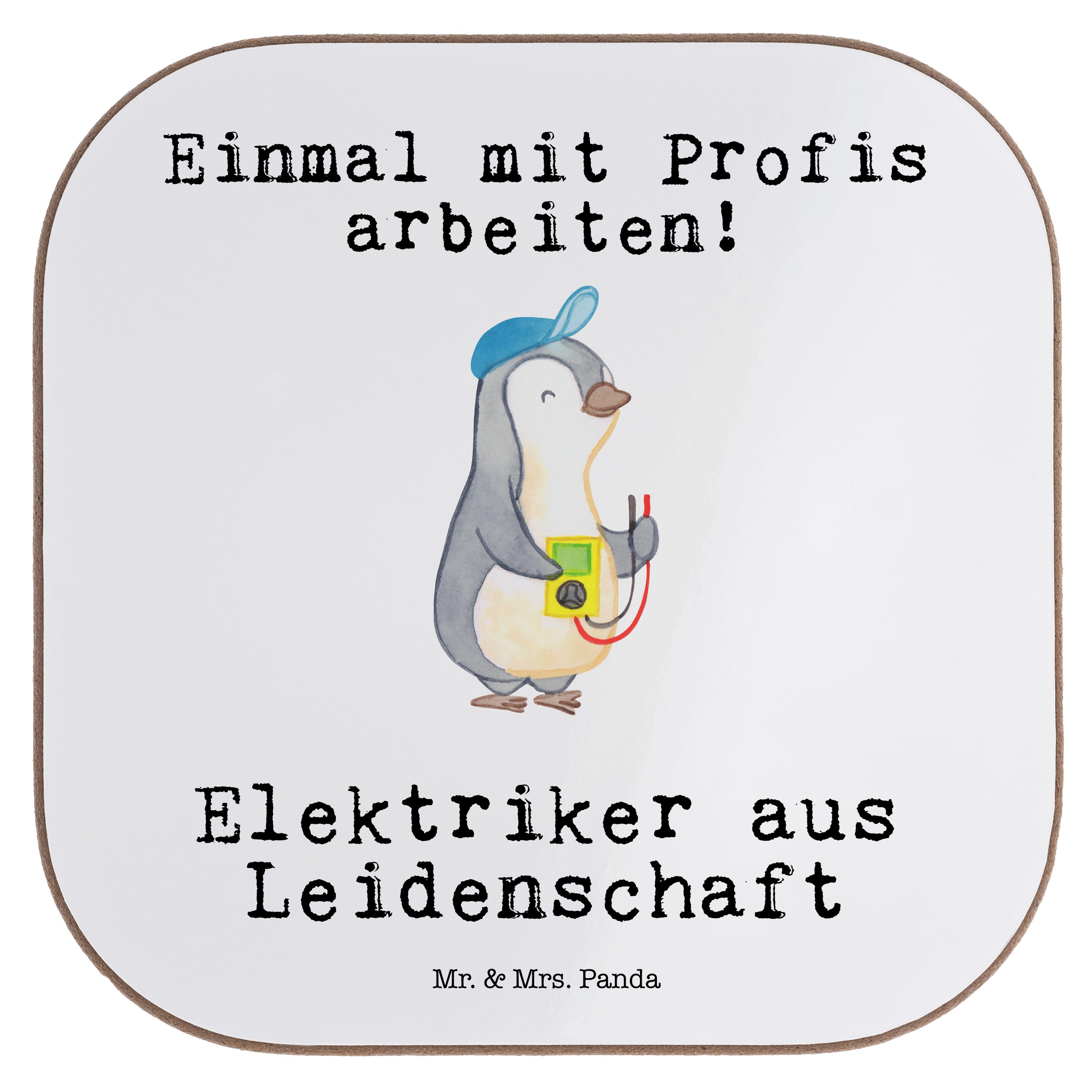 Mr. & Mrs. Panda Getränkeuntersetzer Elektriker aus Leidenschaft - Weiß - Geschenk, Beruf, Glasuntersetzer, 1-tlg.