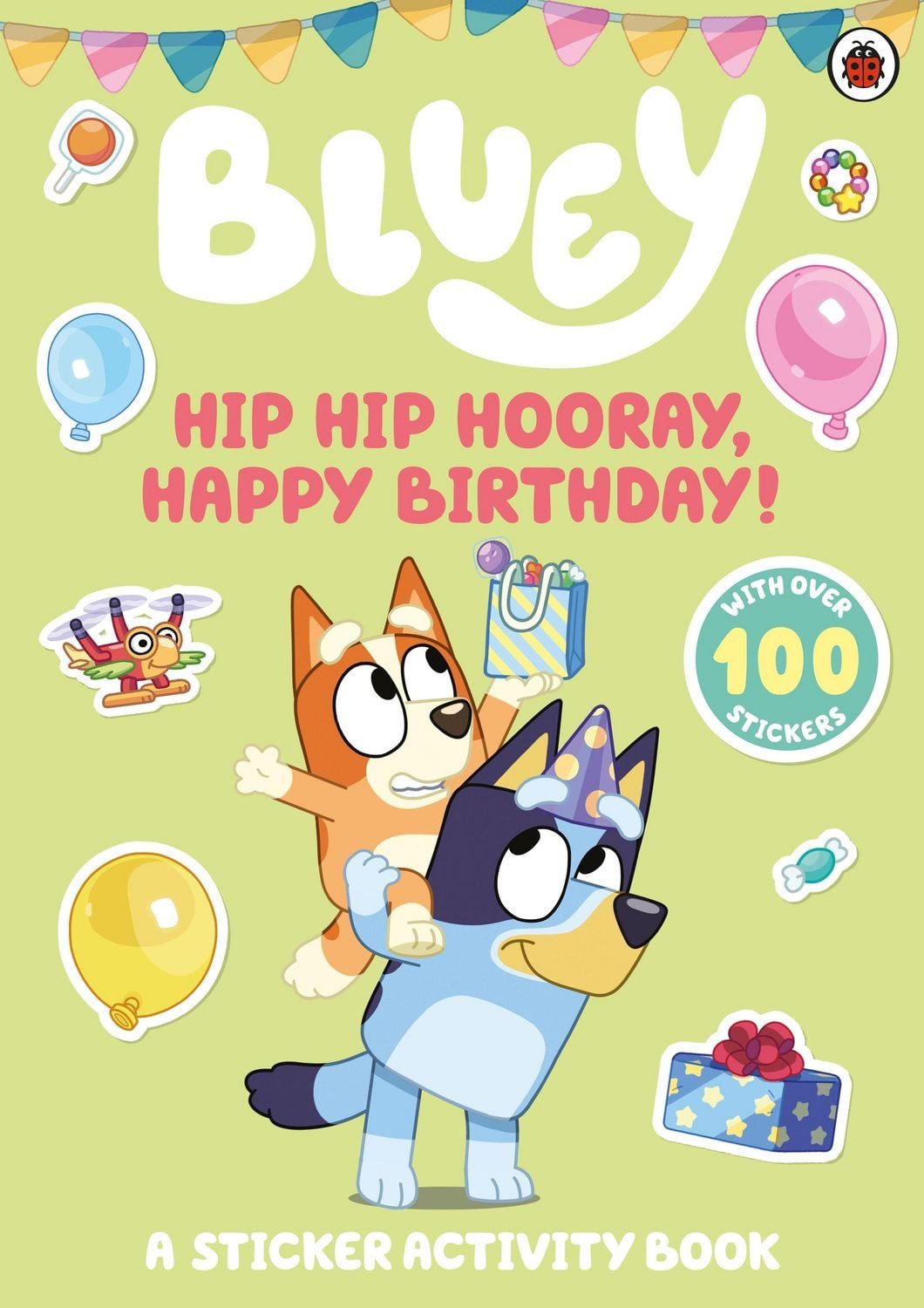 Hip Hip Hooray, Happy Birthday! / Bluey