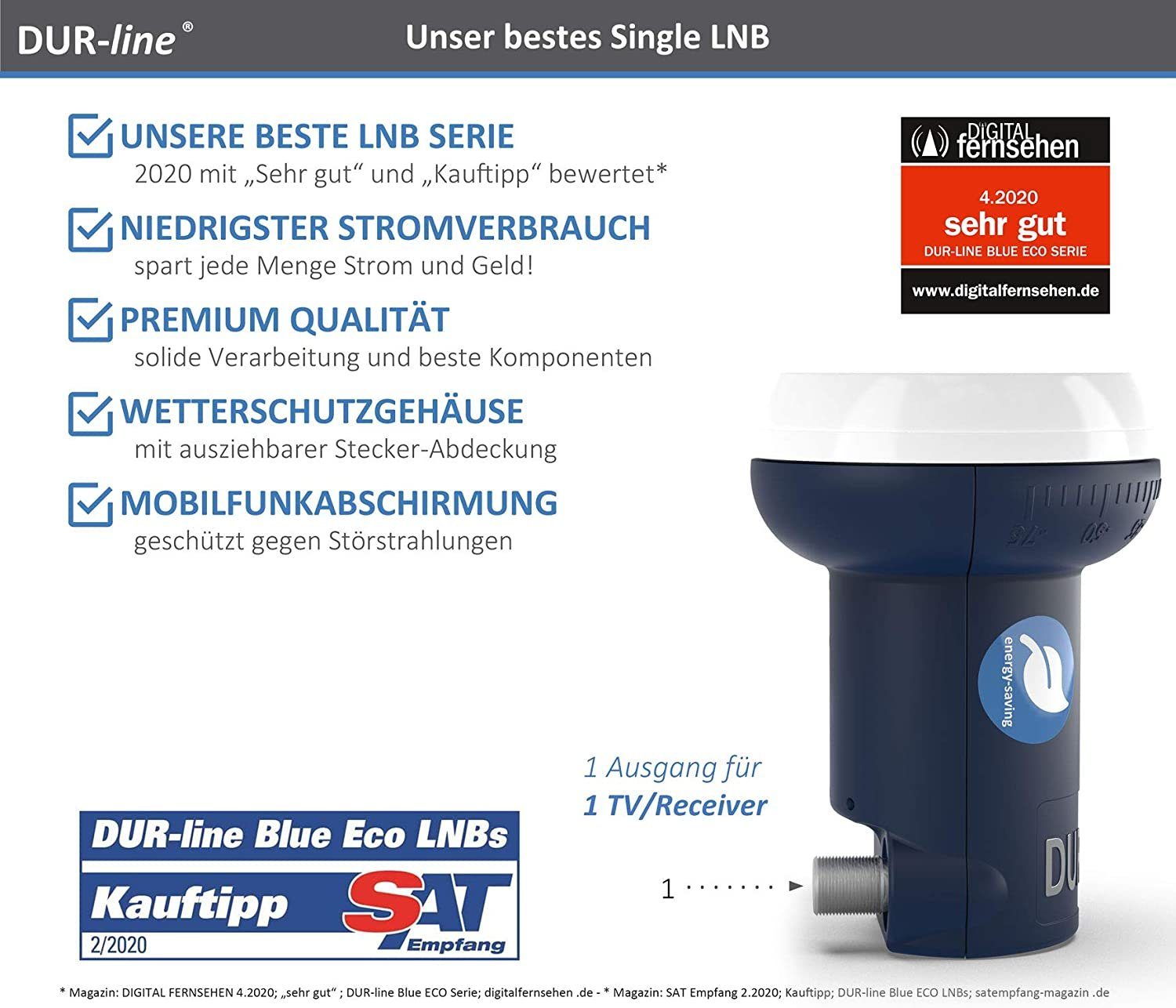 Blue 1 DUR-line Premium-Qualit Single - DUR-line Universal-Single-LNB ECO - Stromspar-LNB Teilnehmer