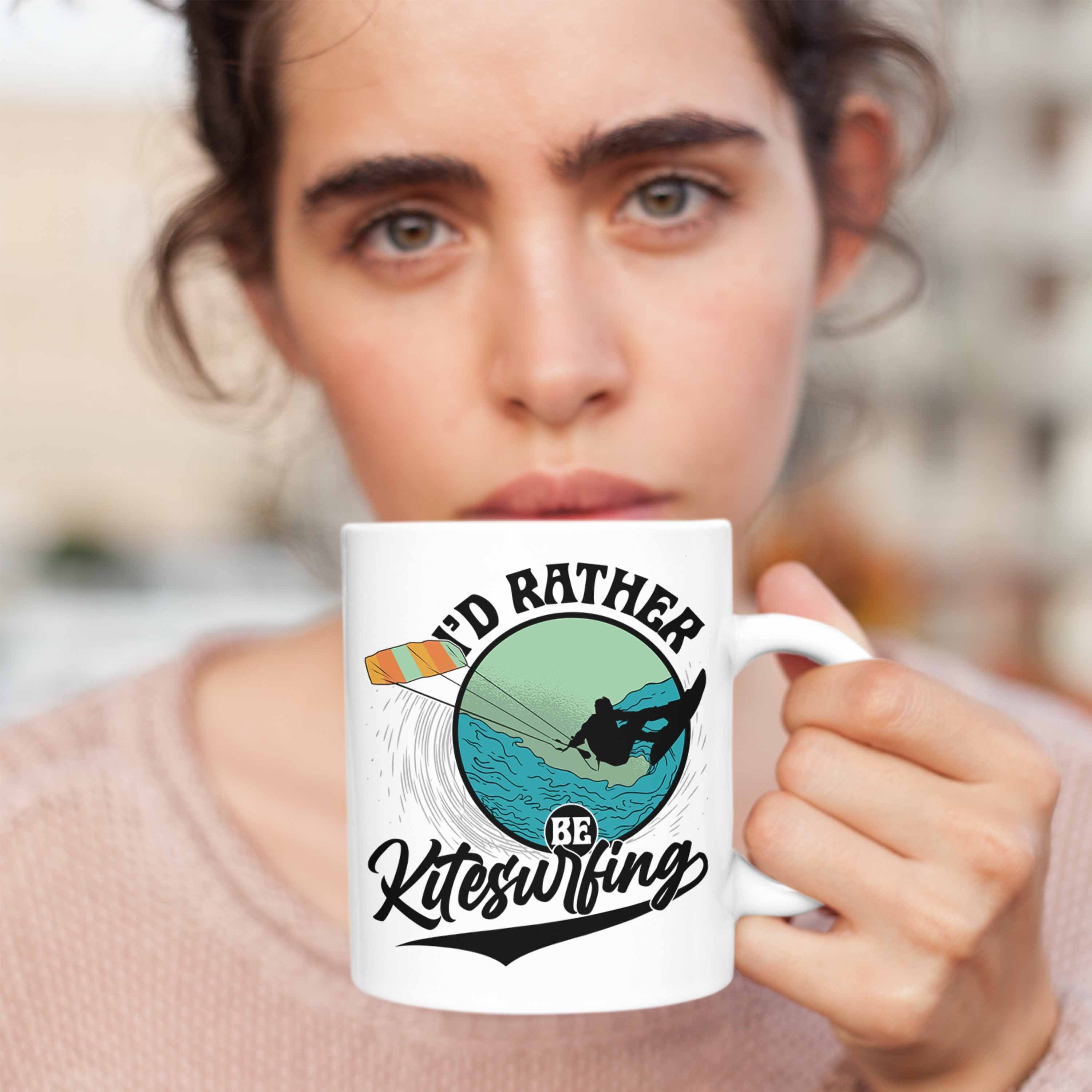 Be Rather Weiss Tasse Geschenkidee Kitesurfing K Trendation für Geschenk I'd Tasse Kitesurfer