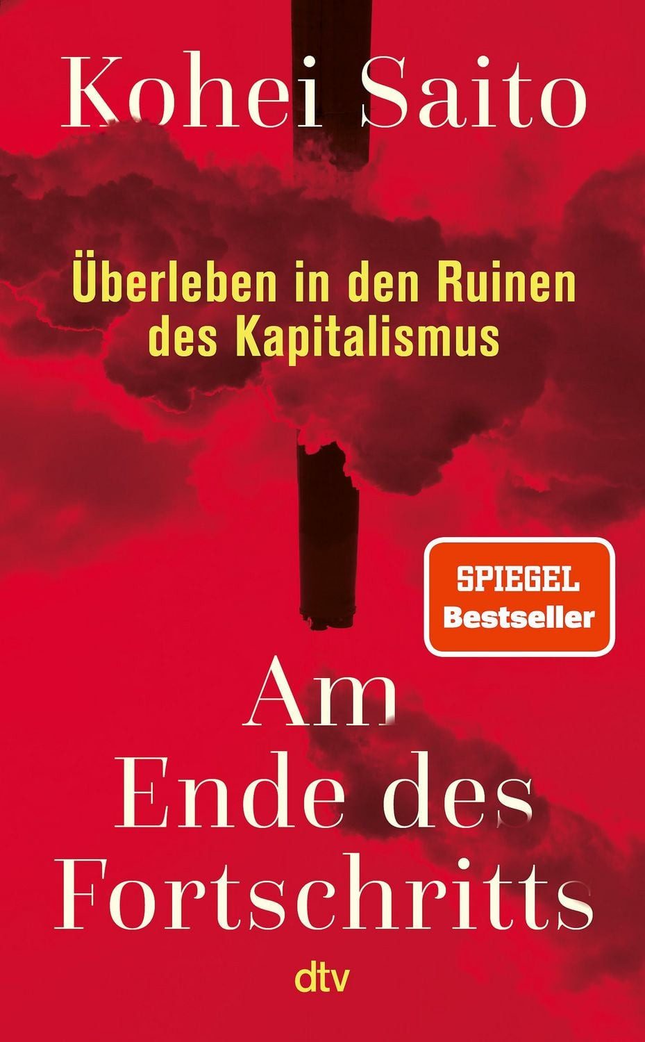 Am Ende des Fortschritts / Kohei Saito, SPIEGEL-Bestseller