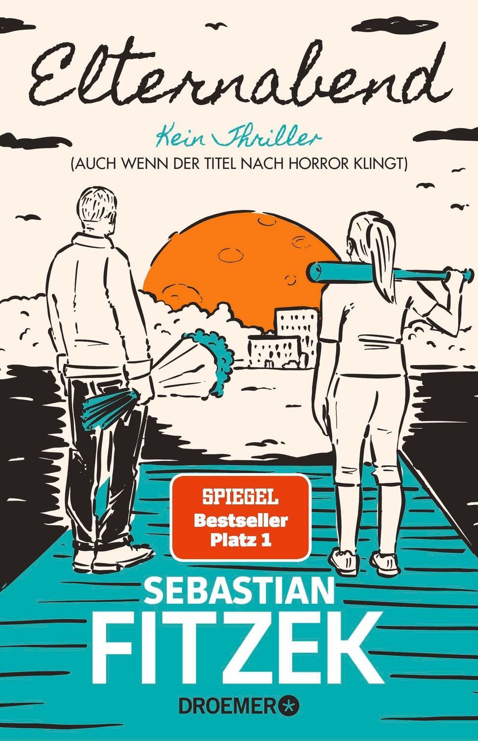 Elternabend / Sebastian Fitzek