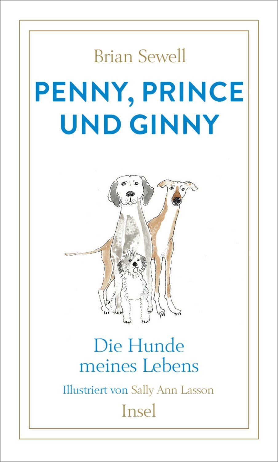 Penny, Prince und Ginny / Brian Sewell
