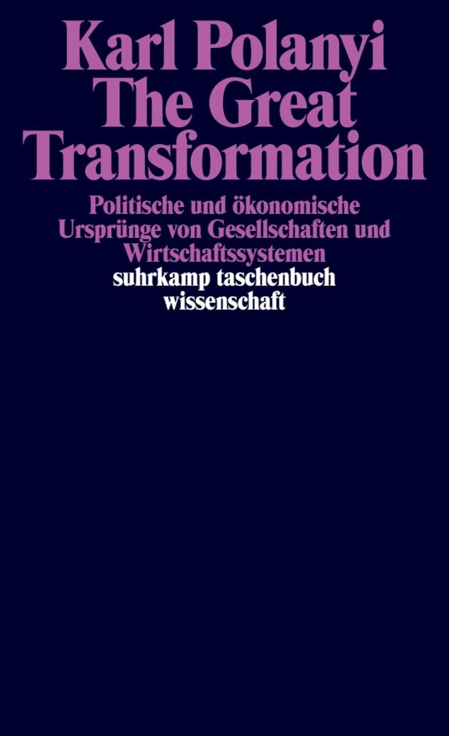 The Great Transformation / Karl Polanyi