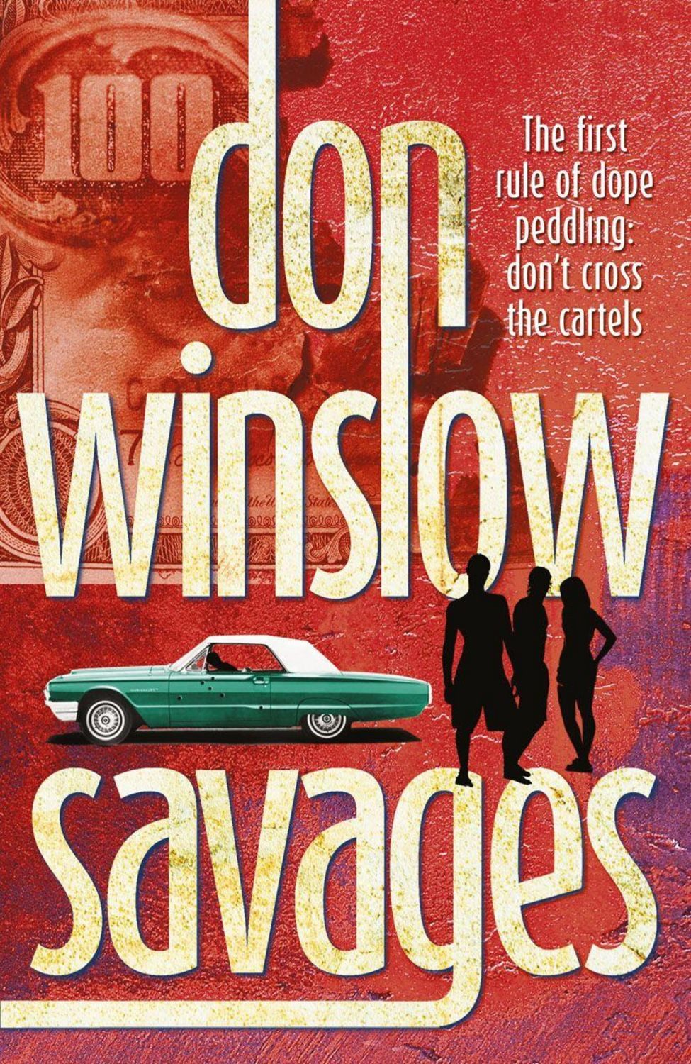Savages / Don Winslow