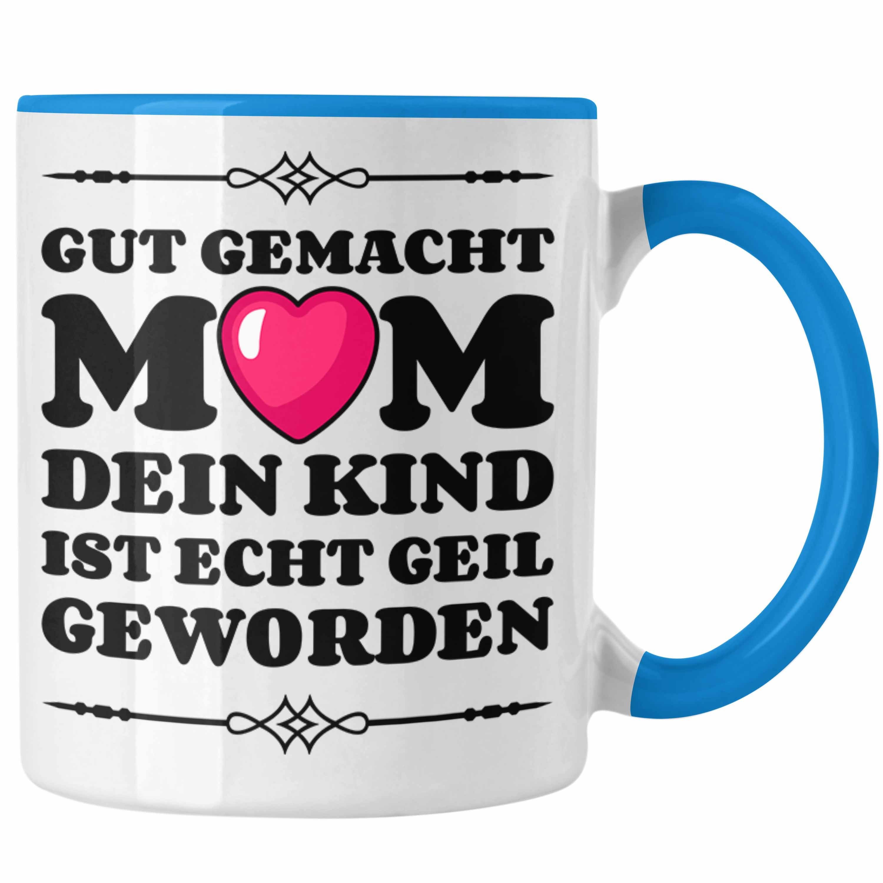 Trendation Tasse Trendation - Mama Geschenk Muttertagsgeschenk Tasse von Sohn Tochter Lieblingskind Tasse Spruch Blau