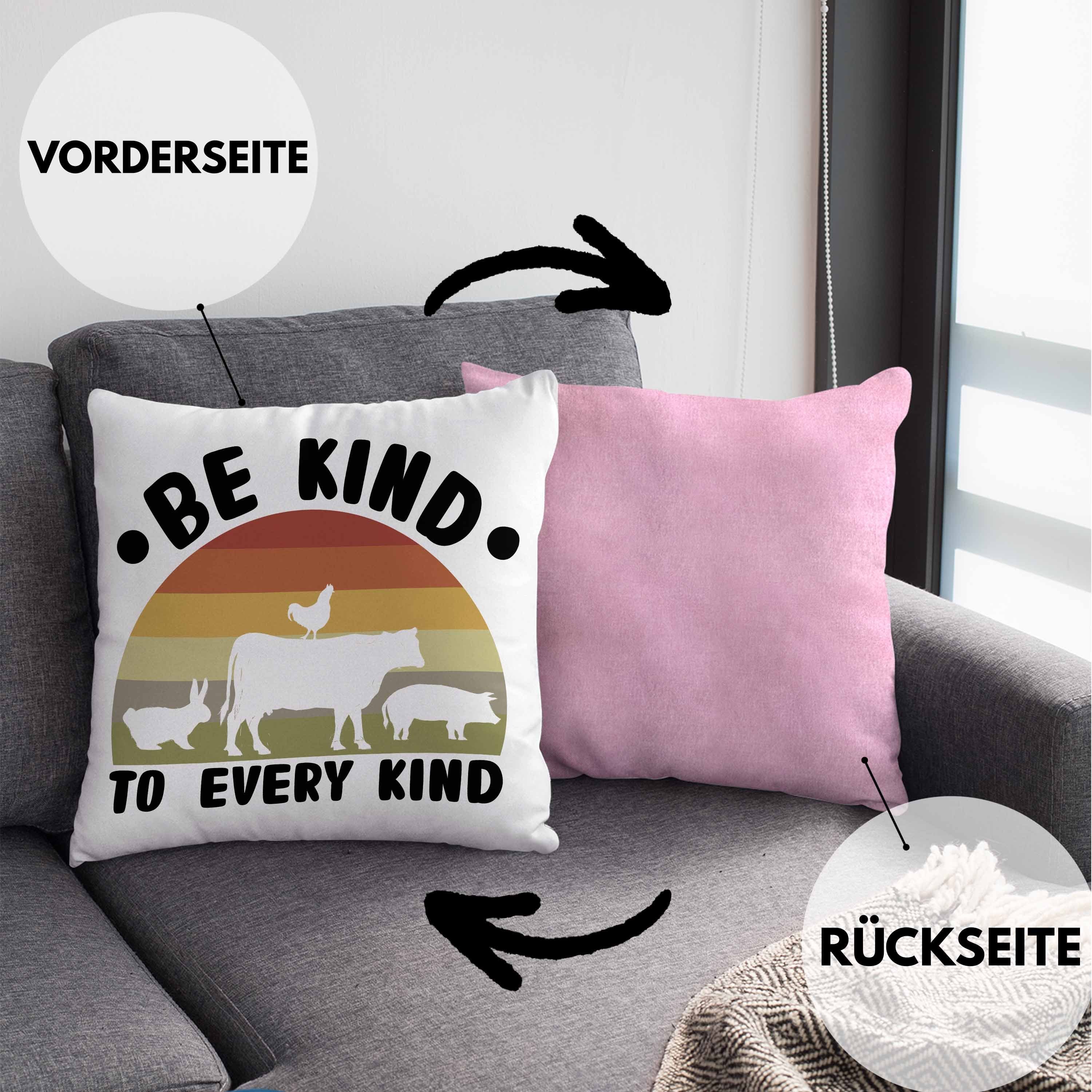 Trendation Dekokissen 40x40 Kissen Spruch Veganer Rosa Vegane Geschenk Spruch - Kind mit Lebensweise Be Every Geschenkidee Vegan Trendation Lustiger Veganerin Kind To Füllung Dekokissen