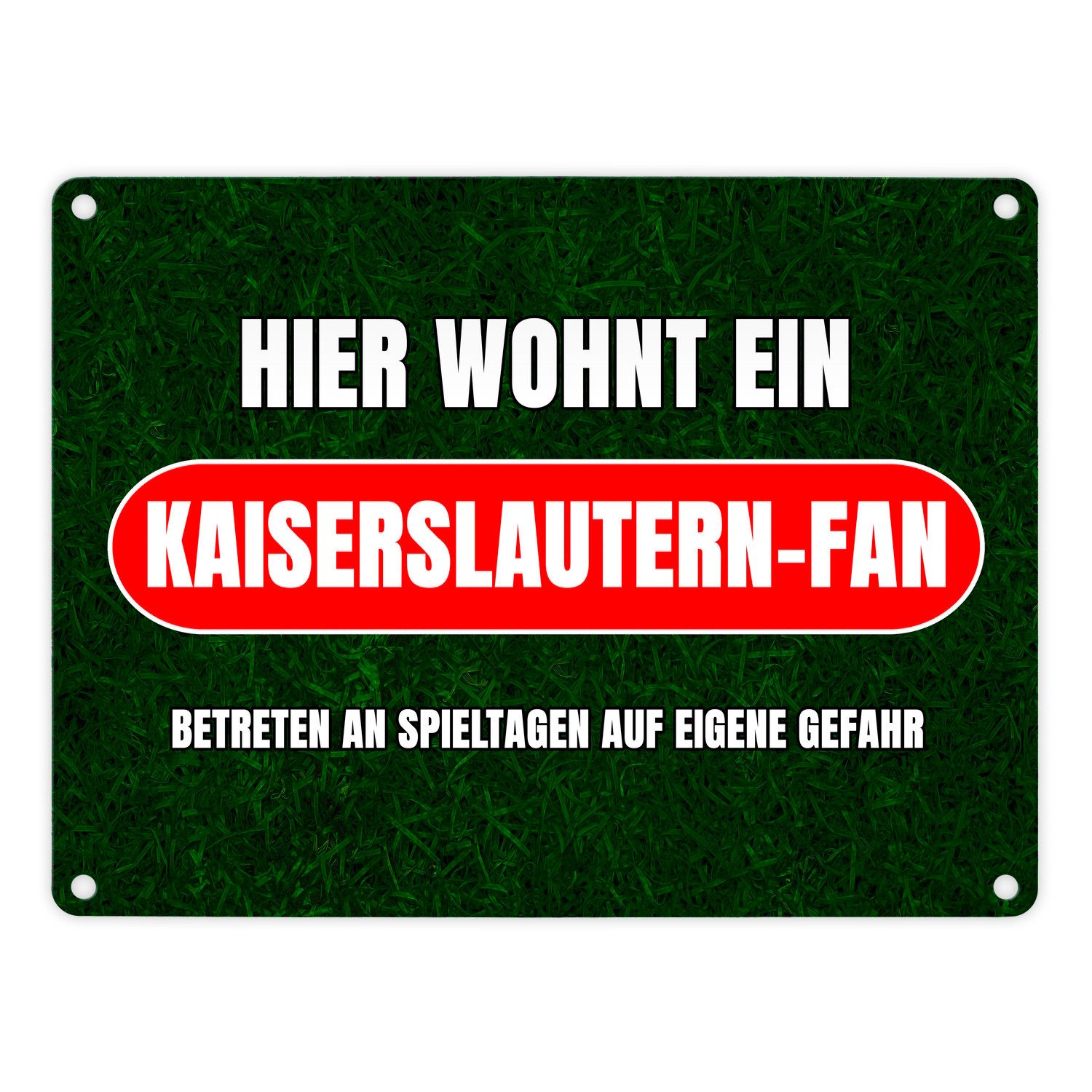 speecheese Metallschild Hier wohnt ein Kaiserslautern Fan Metallschild in 15x20 cm mit