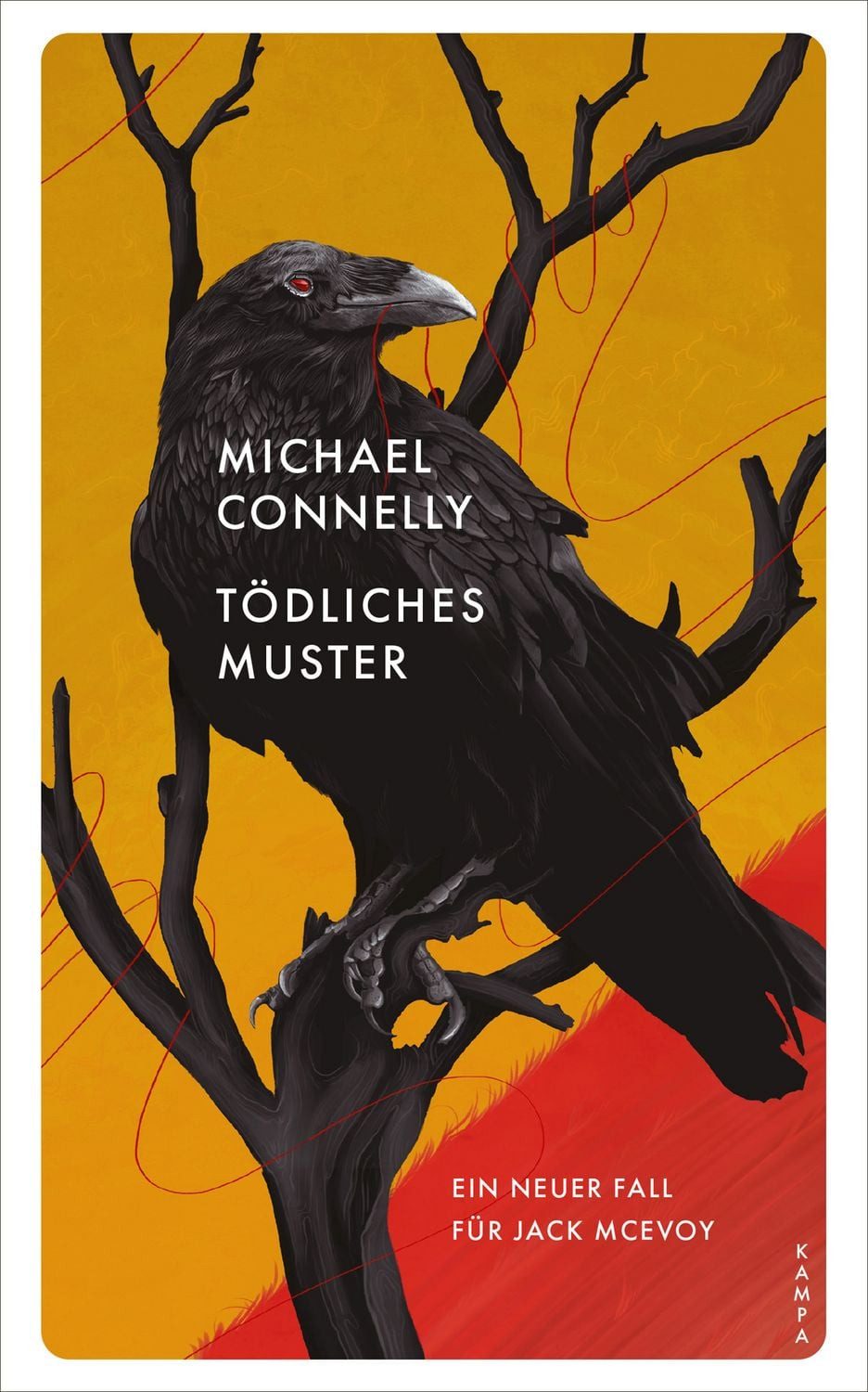 Tödliches Muster / Michael Connelly