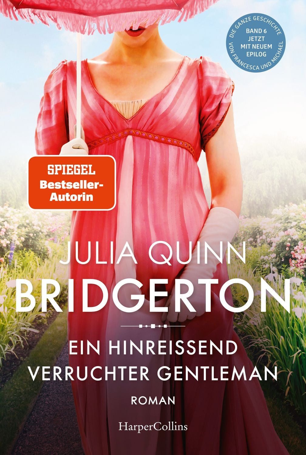 Bridgerton – Ein hinreißend verruchter Gentleman / Julia Quinn, SPIEGEL-Bestseller