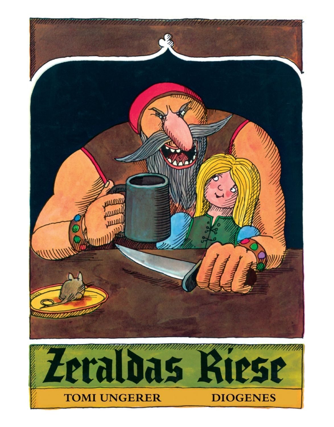 Zeraldas Riese / Tomi Ungerer