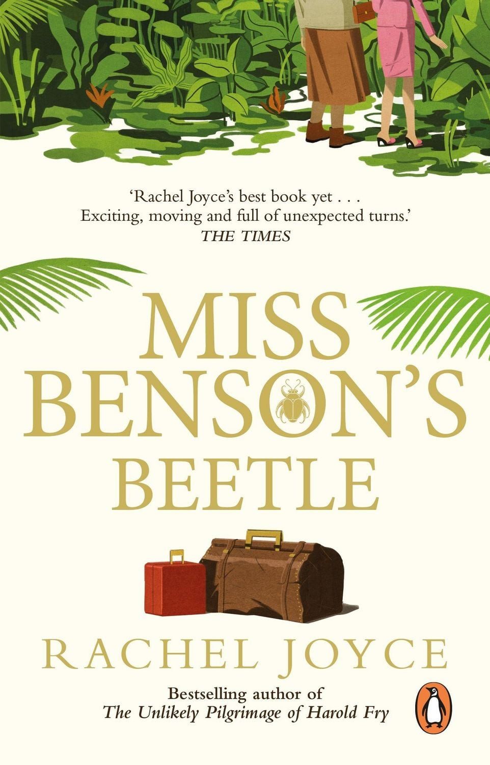 Miss Benson's Beetle / Rachel Joyce, An uplifting story of female friendship against the odds