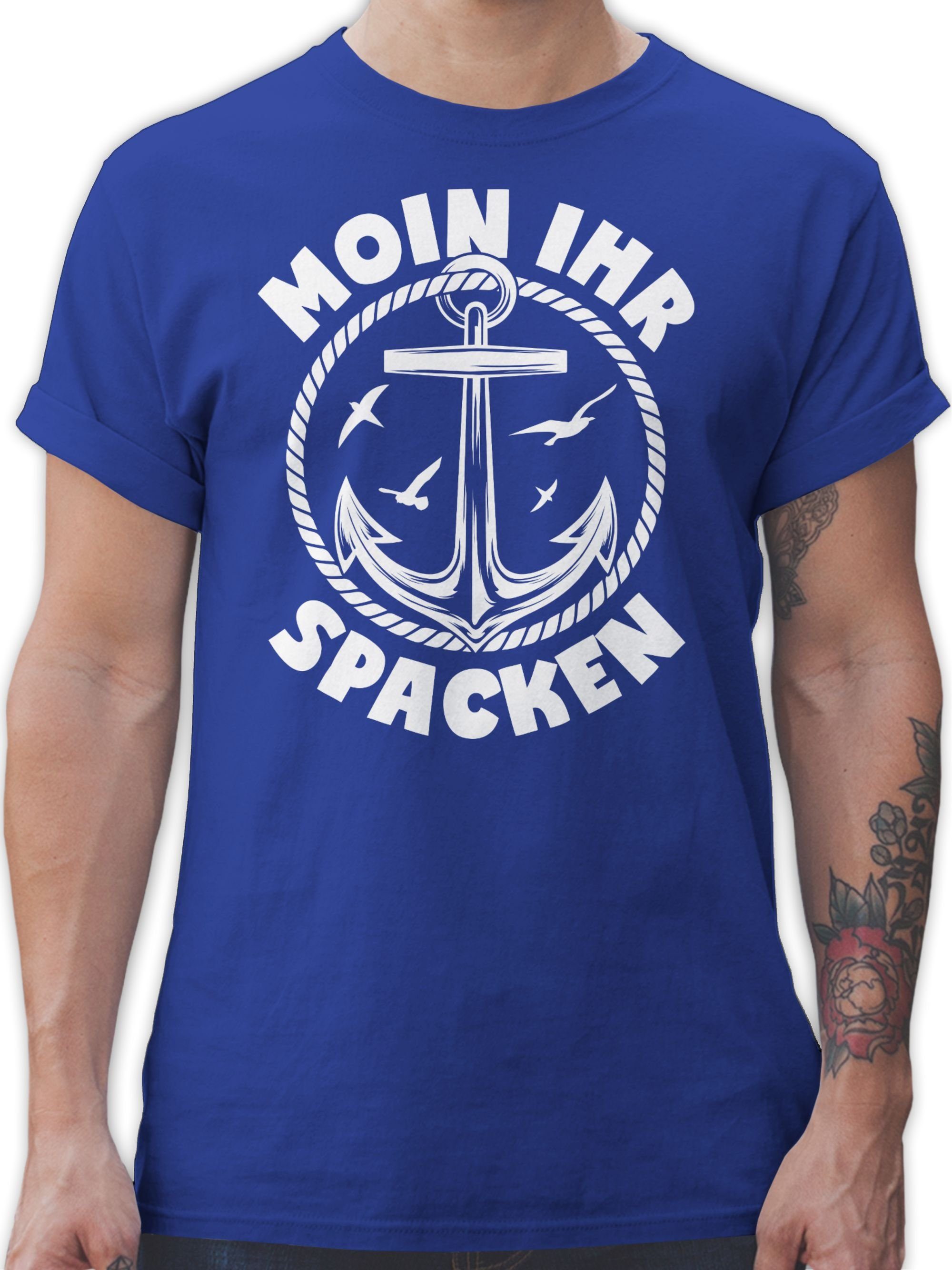 Shirtracer T-Shirt Moin ihr Spacken mit Anker - weiß Sprüche Statement mit Spruch 02 Royalblau