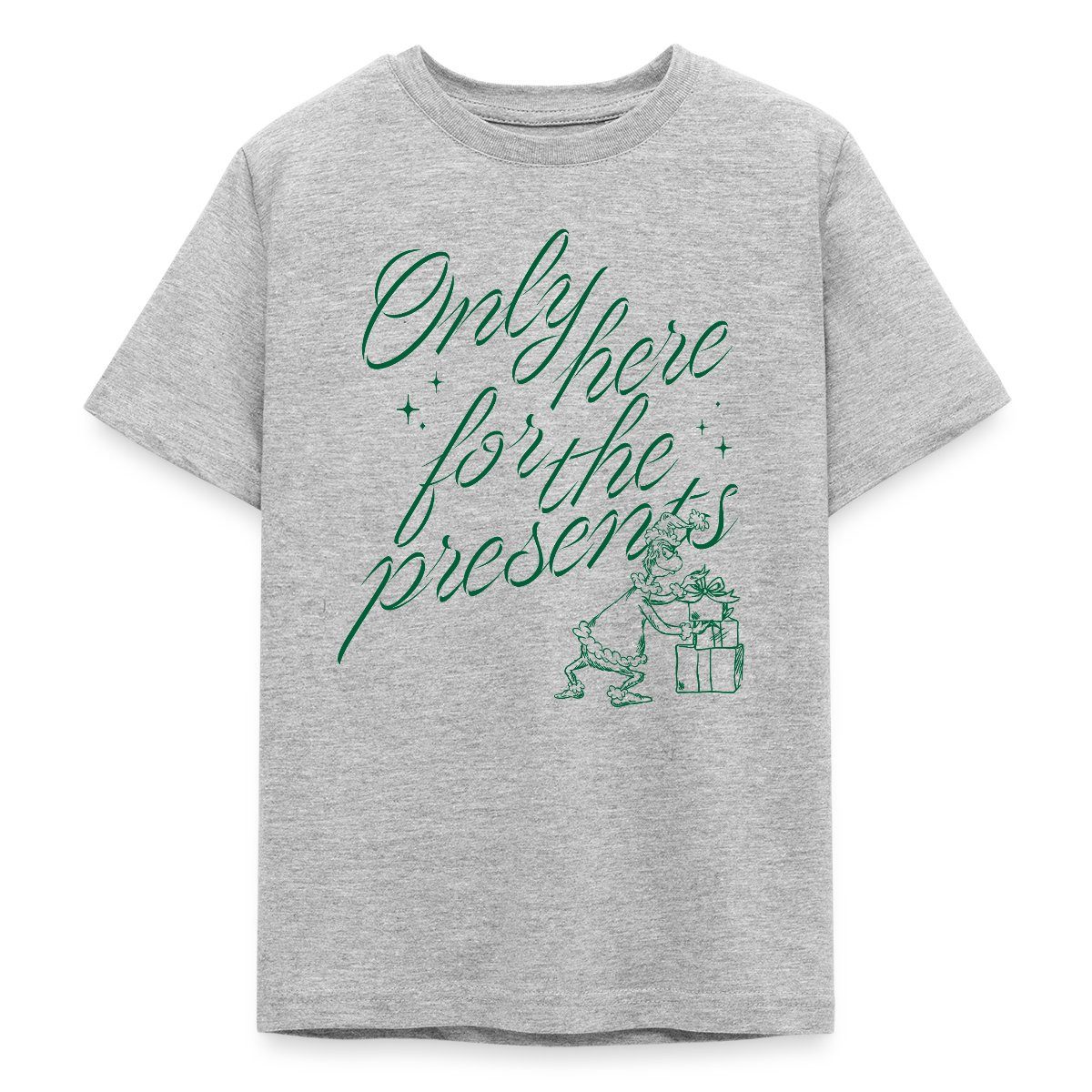 T-Shirt Der Grinch Spruch Only Here For The Presents Teenager T-Shirt