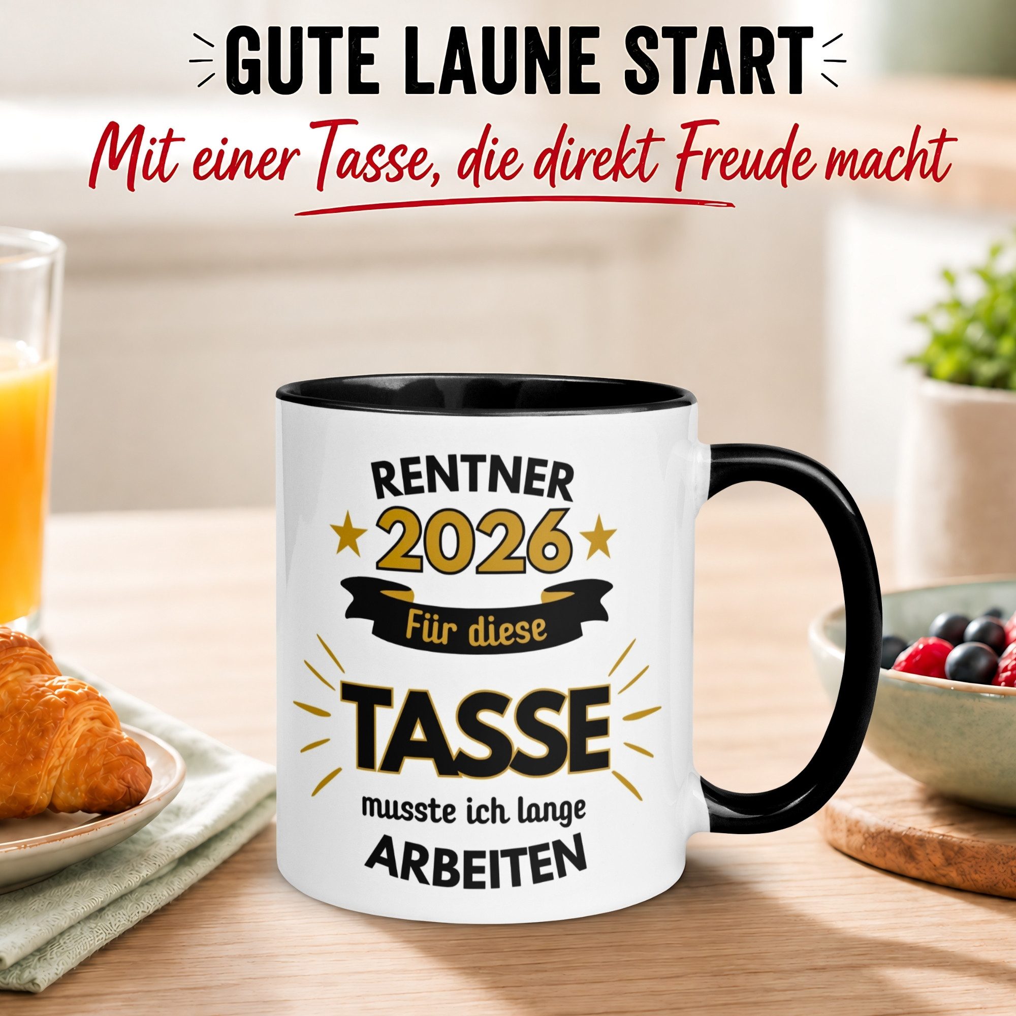 Momentals Tasse Rentner 2026 – „Für die Tasse musste ich lange arbeiten“ – Rente Mann, Gratis Versand · Links-&Rechtshänder · Spülmaschinenfest