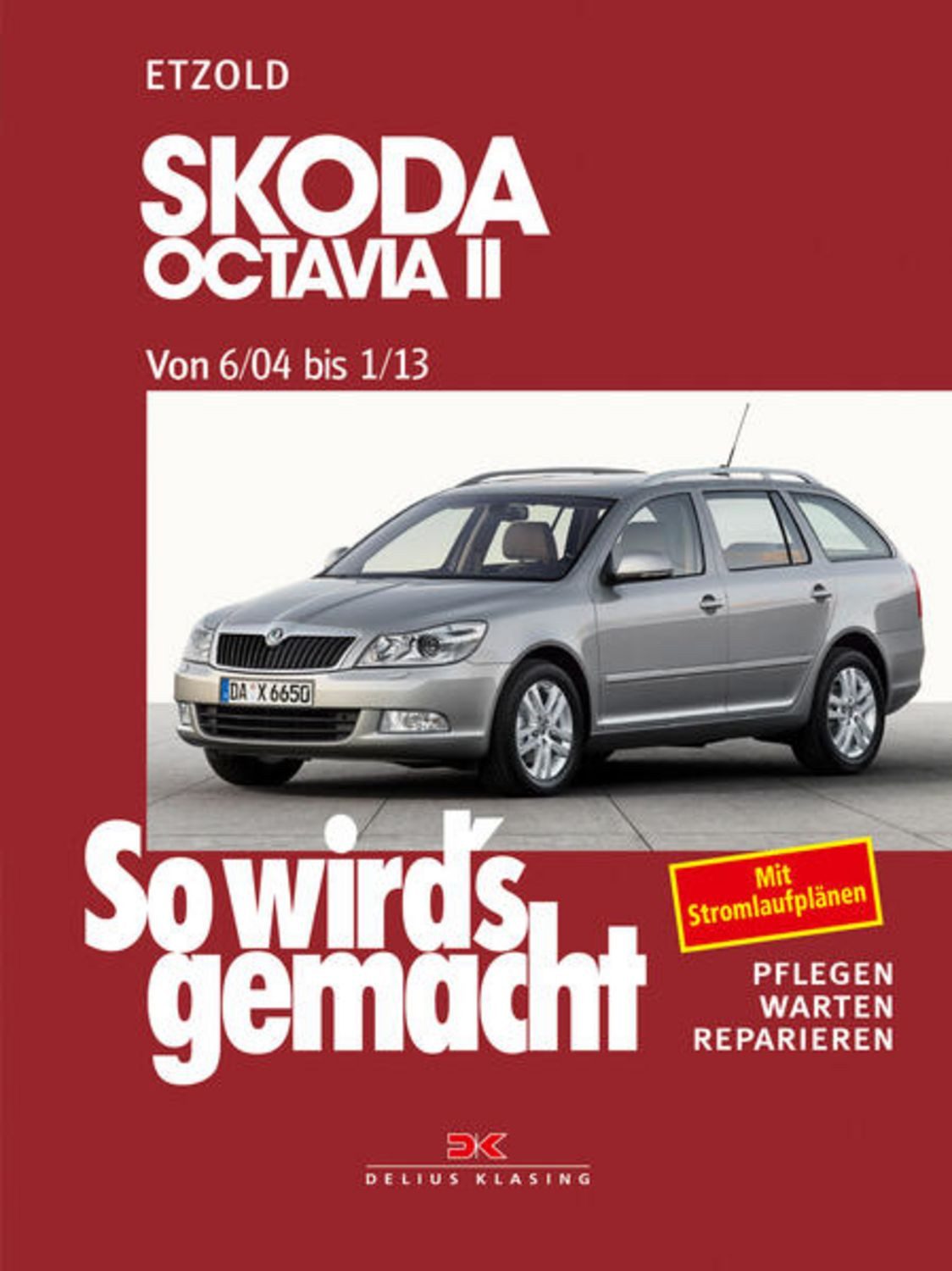 Skoda Octavia II von 6/04 bis 1/13 / Rüdiger Etzold