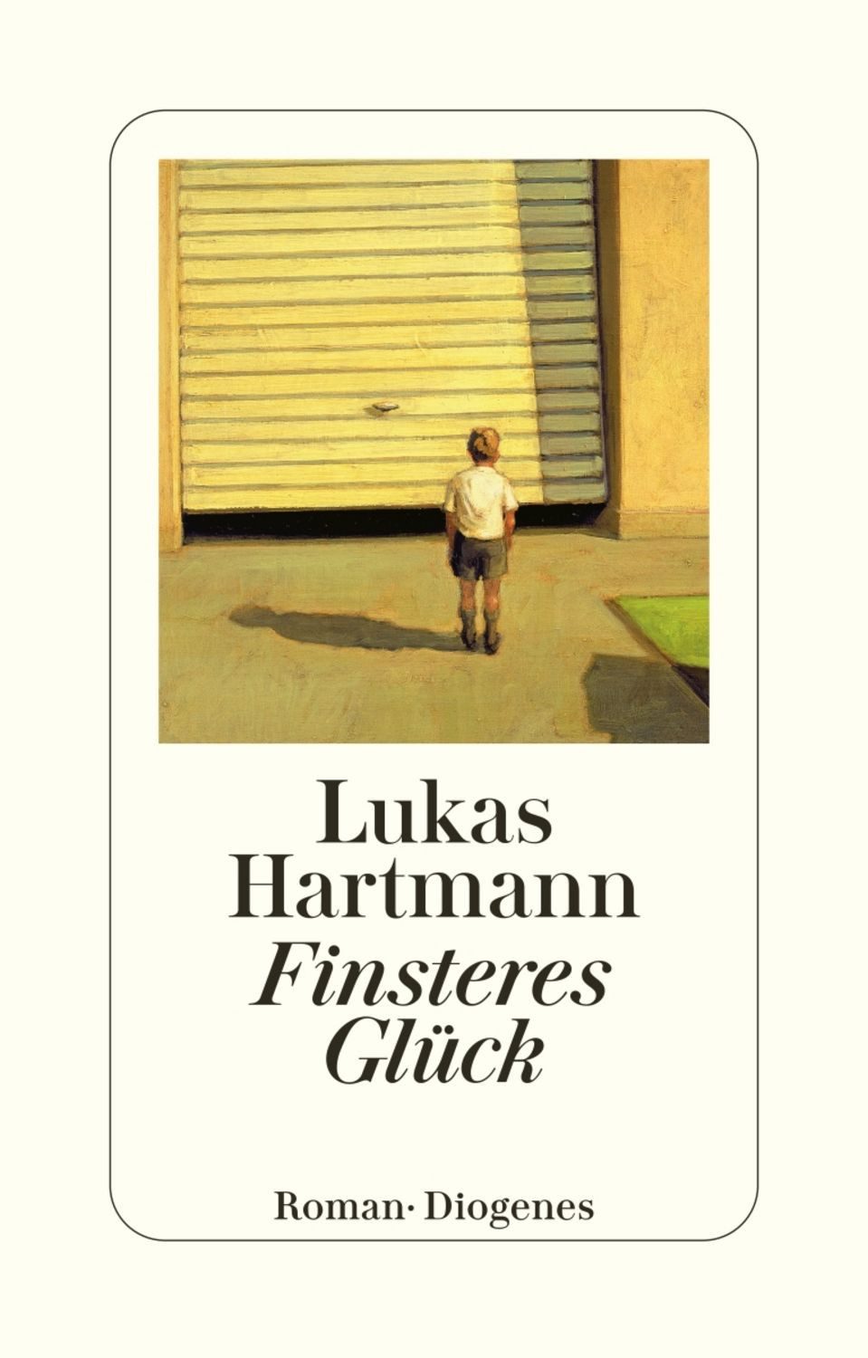 Finsteres Glück / Lukas Hartmann